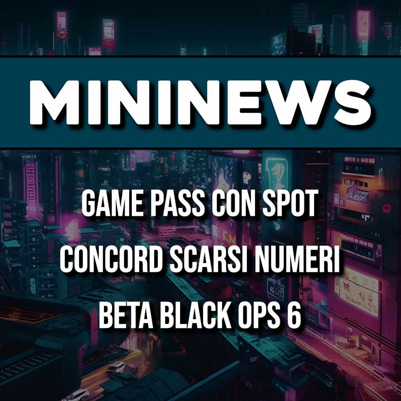 MININEWS | Game Pass con Spot, Concord scarsi numeri, Beta Black Ops 6 ▶ #KristalNews 854 episode artwork