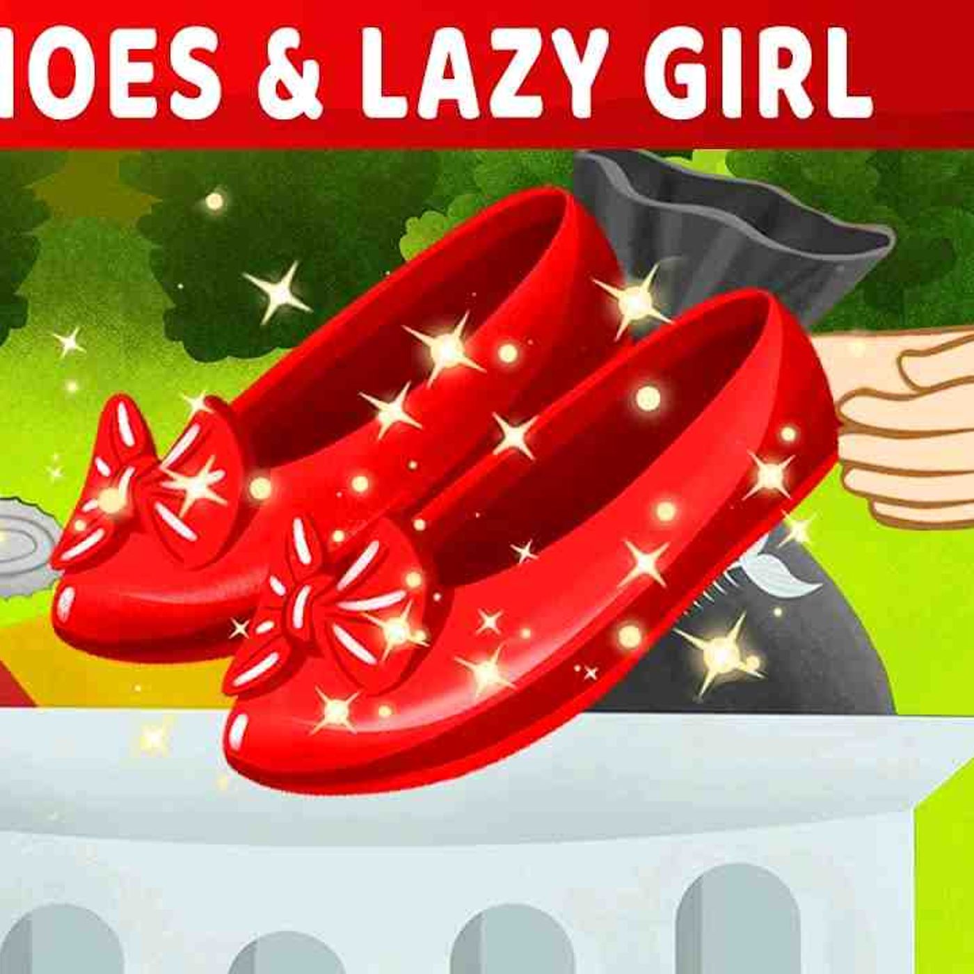 Red Shoes    Lazy Girl _ Bedtime Stories for Kids in English _ Fairy Tales episode artwork