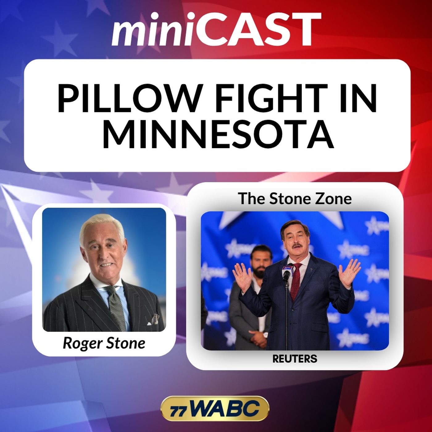 Roger Stone: Pillow Fight in Minnesota episode artwork