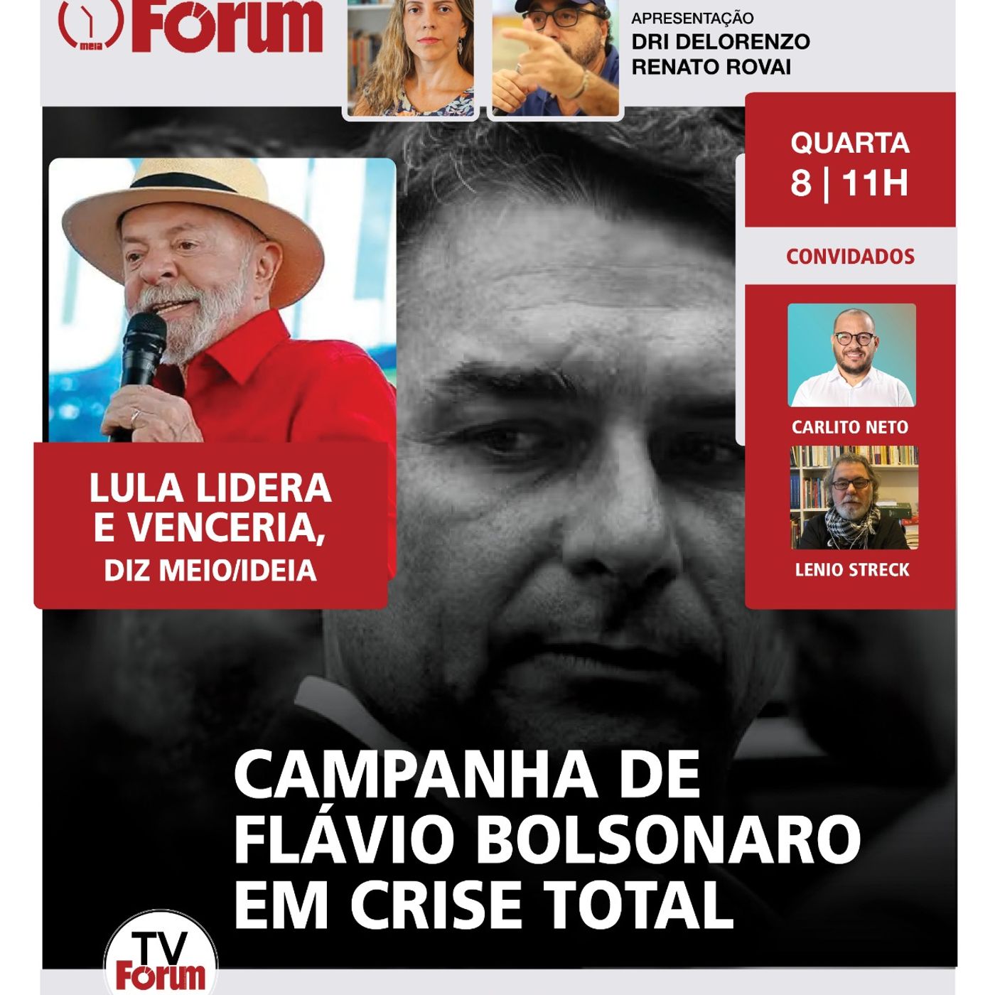 PF na casa de Bolsonaro | Campanha de Flávio em crise total | Lula lidera, diz pesquisa Meio/Ideia episode artwork