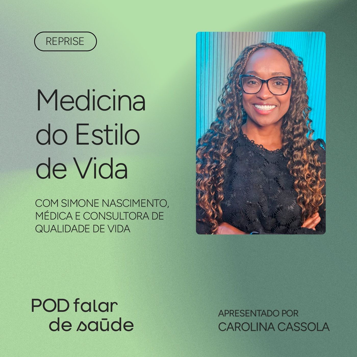 REPRISE: Medicina do Estilo de Vida: quais práticas podem melhorar a saúde? episode artwork