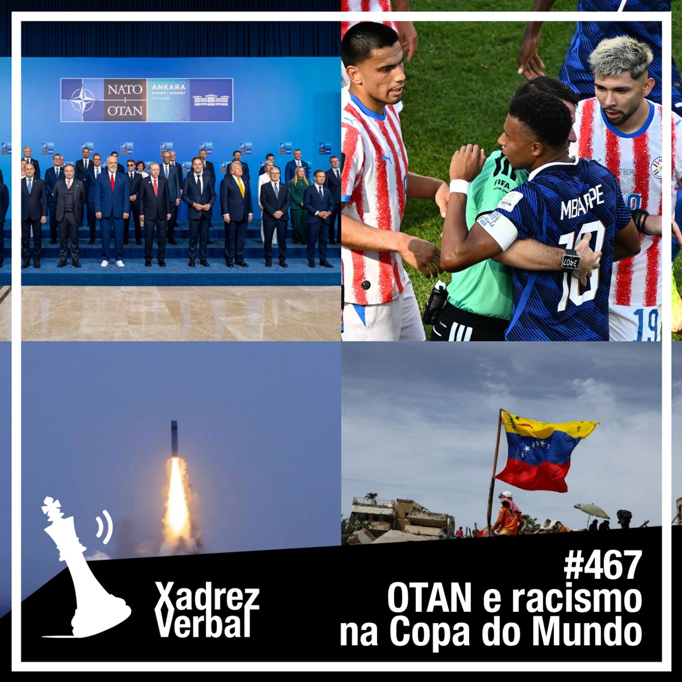 Xadrez Verbal #467 OTAN e racismo na Copa do Mundo episode artwork