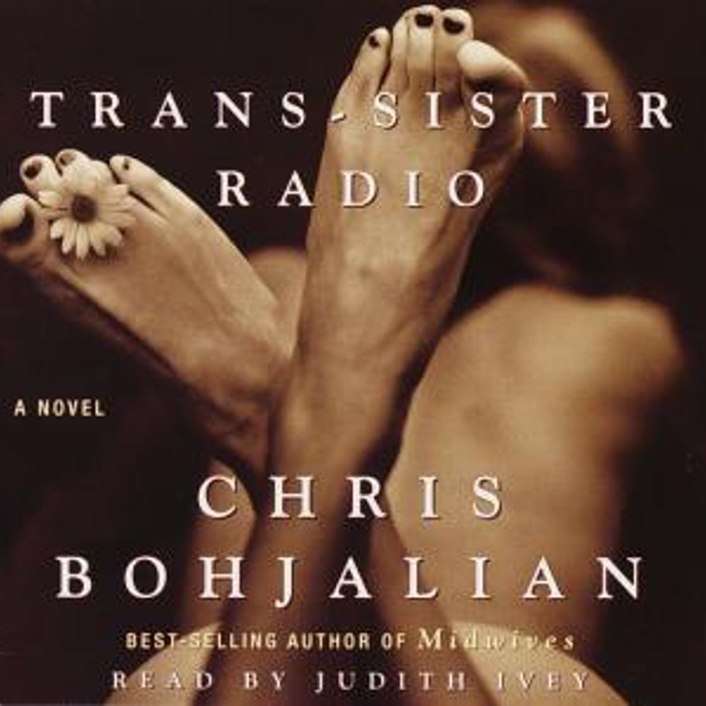 Trans-Sister Radio: A Novel by Chris Bohjalian