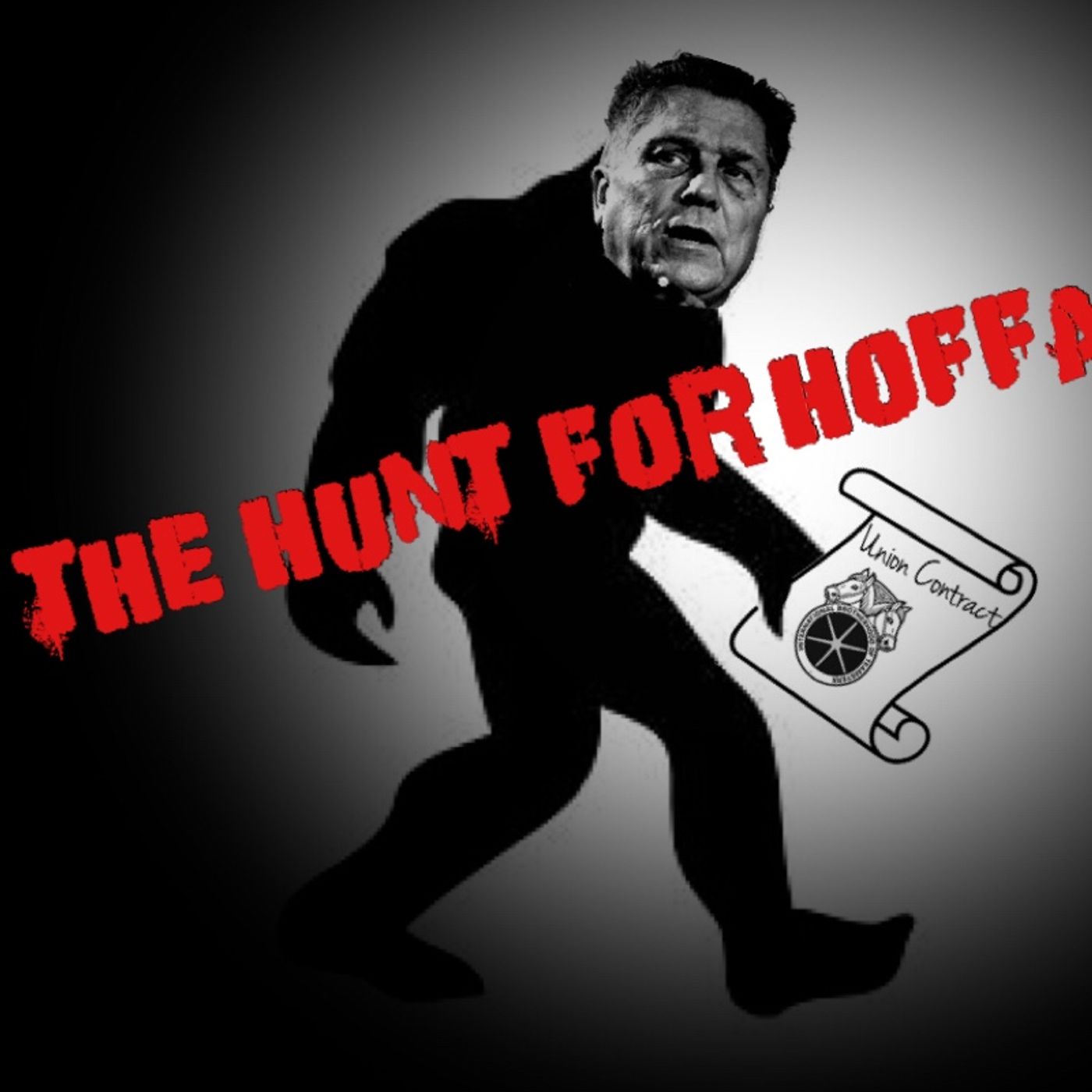 The Hunt for Hoffa