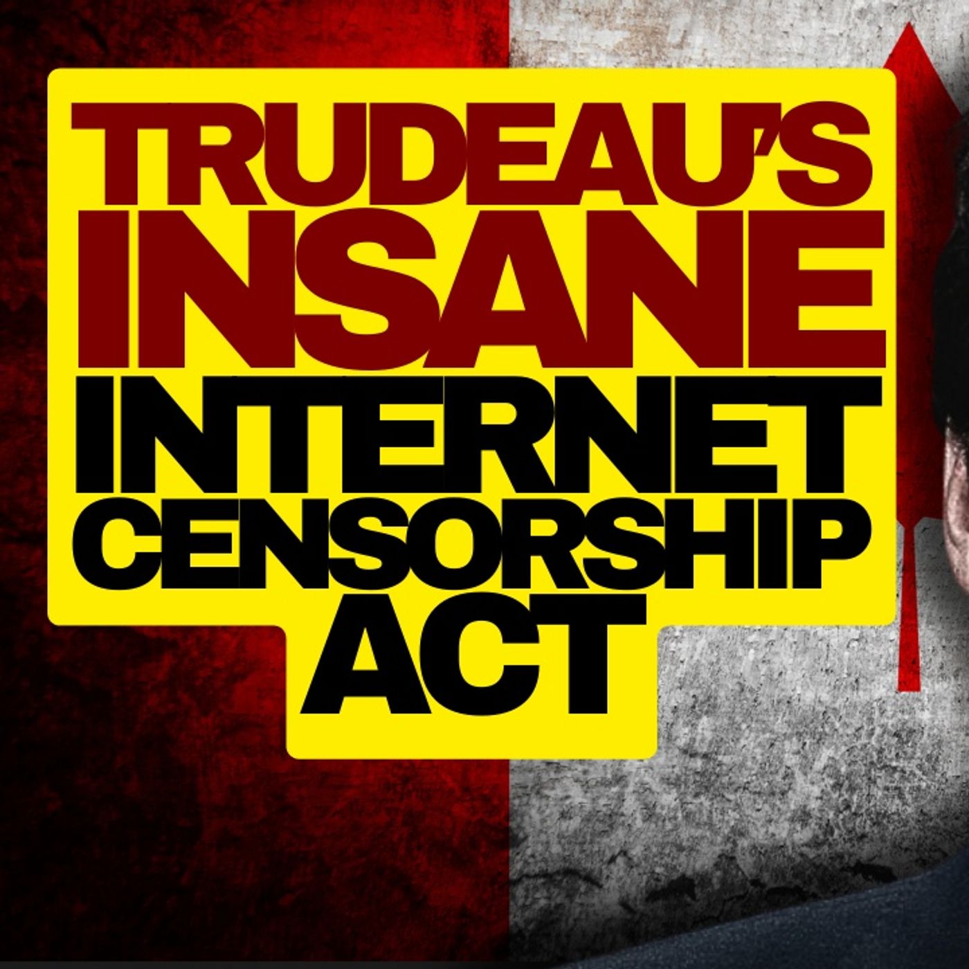 Canada's Nightmare Online Harms Bill episode artwork