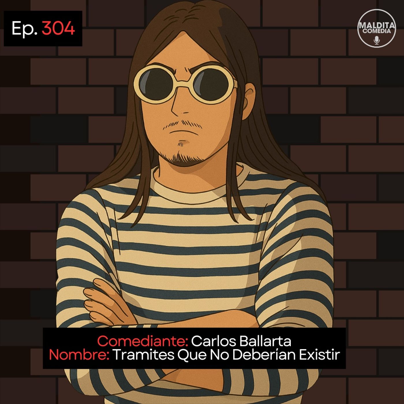 EP. 304 🎙️ Carlos Ballarta ➡︎ Tramites Que No Deberían Existir