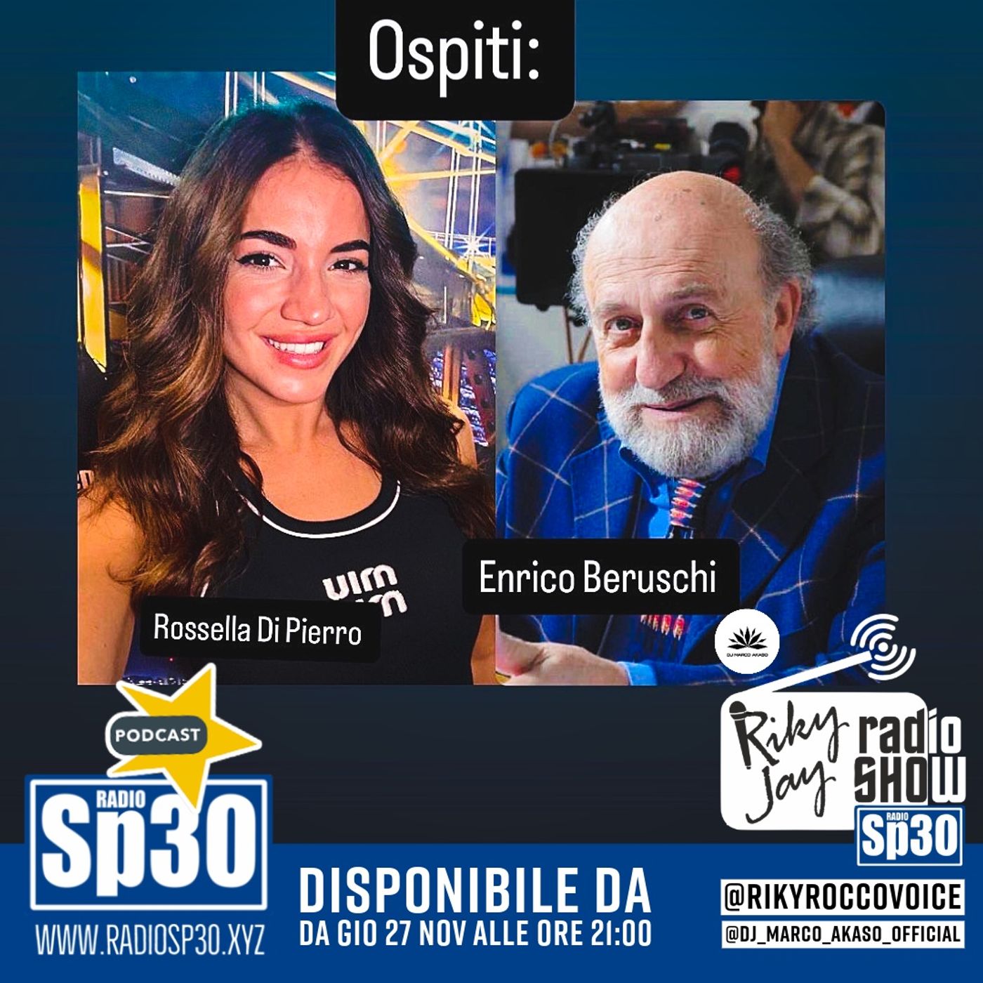 RikyJay Radio Show - ST.7 N.11 - Rossella Di Pierro e Enrico Beruschi episode artwork
