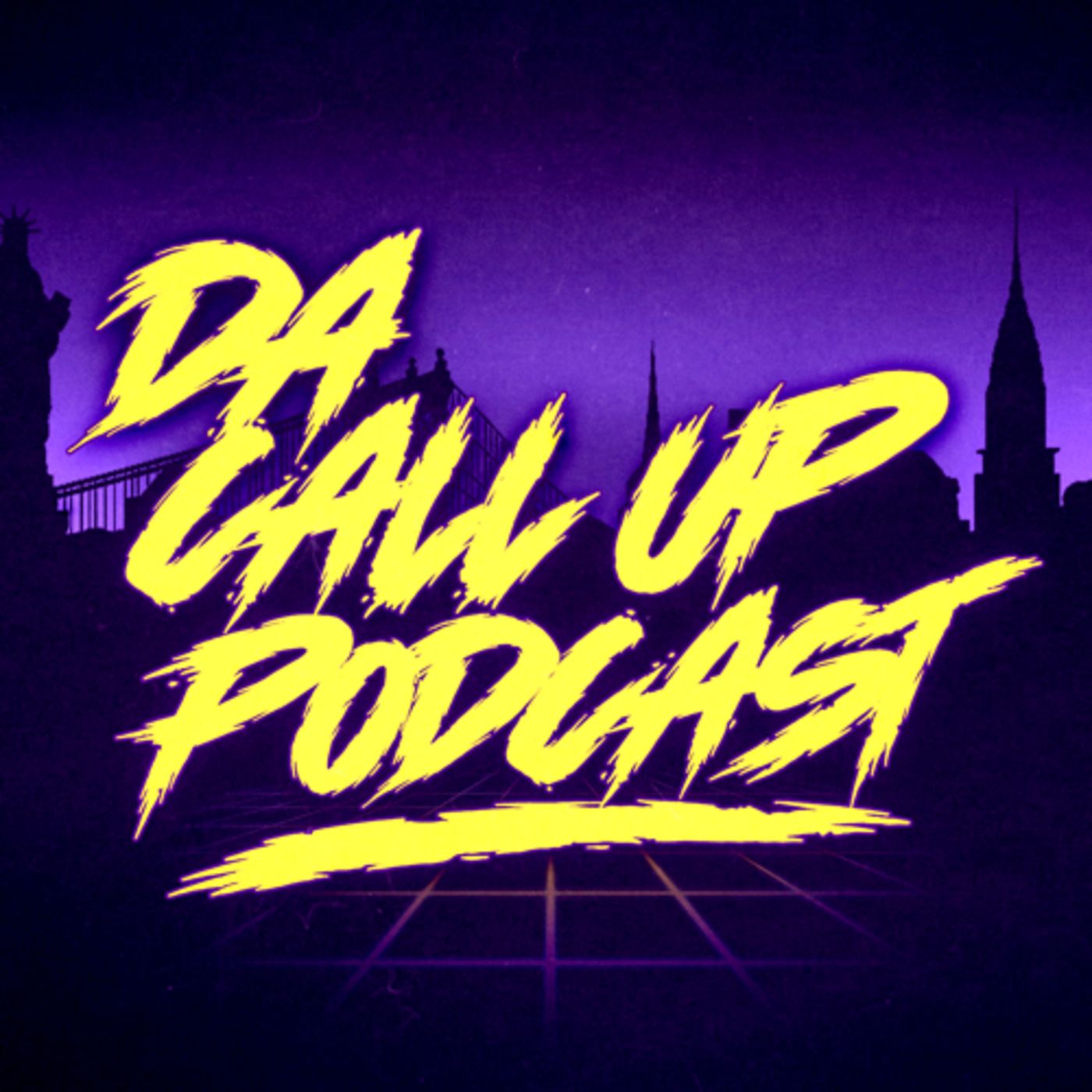 Da Call Up Podcast