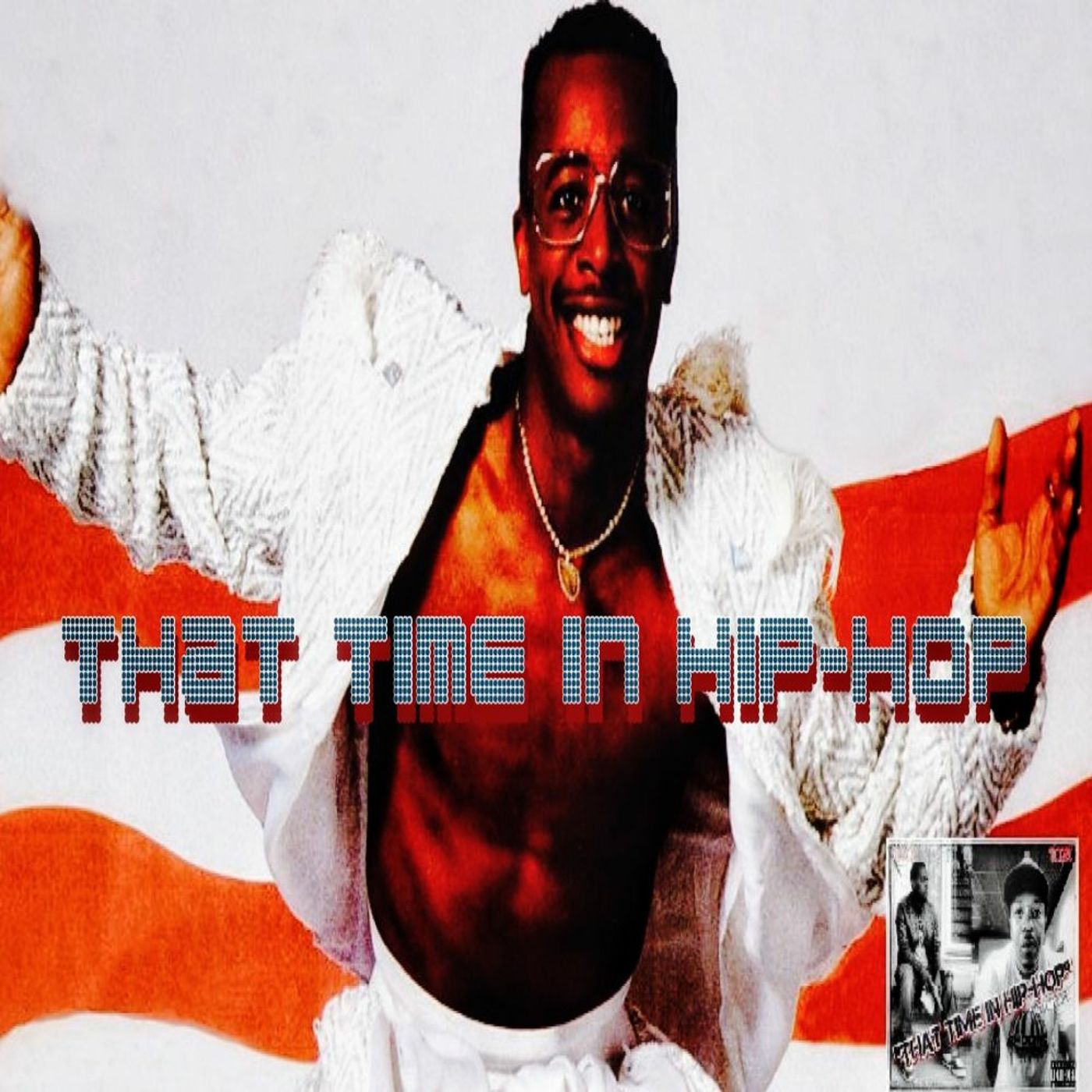 That Time In Hip - Hop "Hammer Time" episode artwork