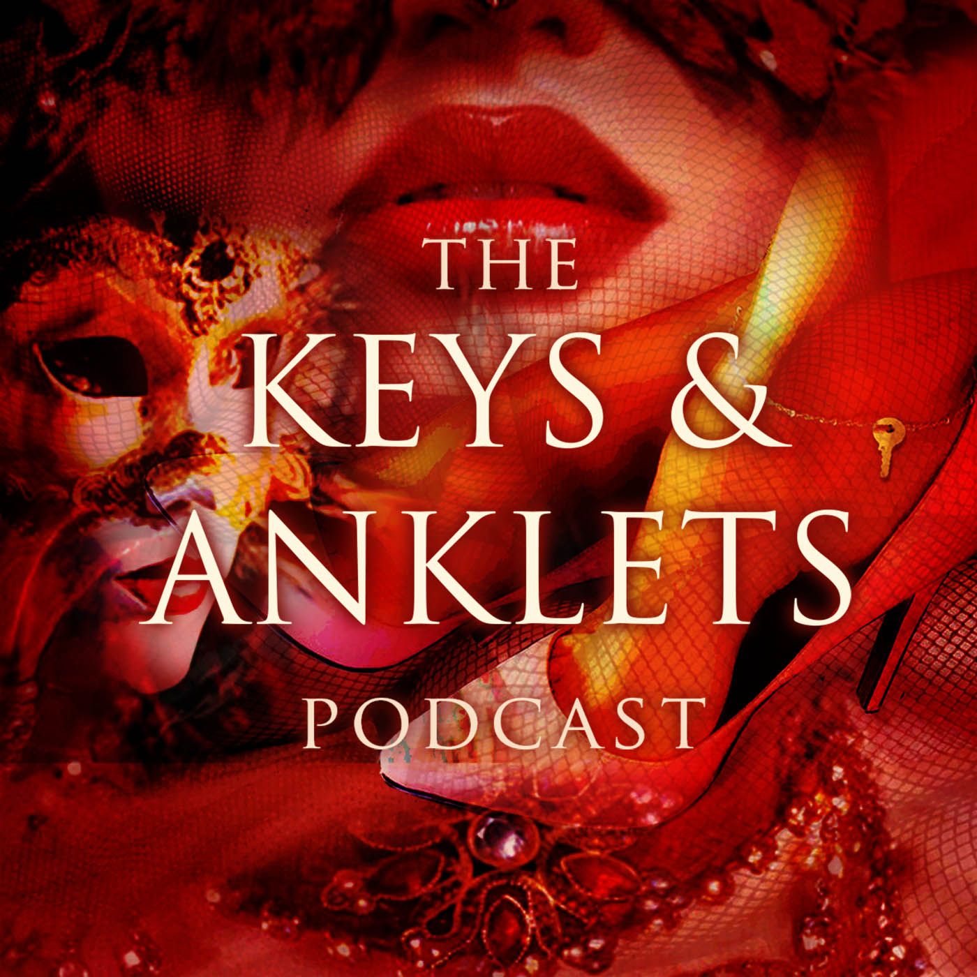 The Keys and Anklets Podcast cover art
