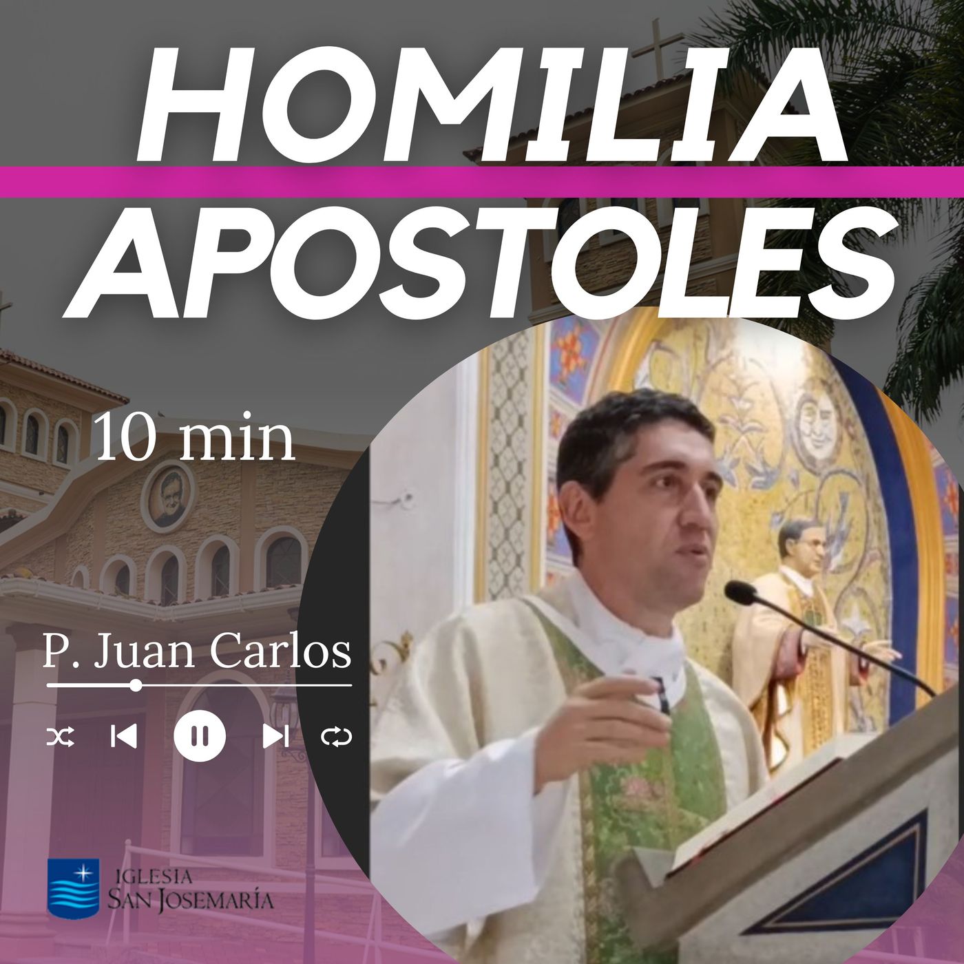 HOMILIA:Ser Apóstoles (10 min) episode artwork