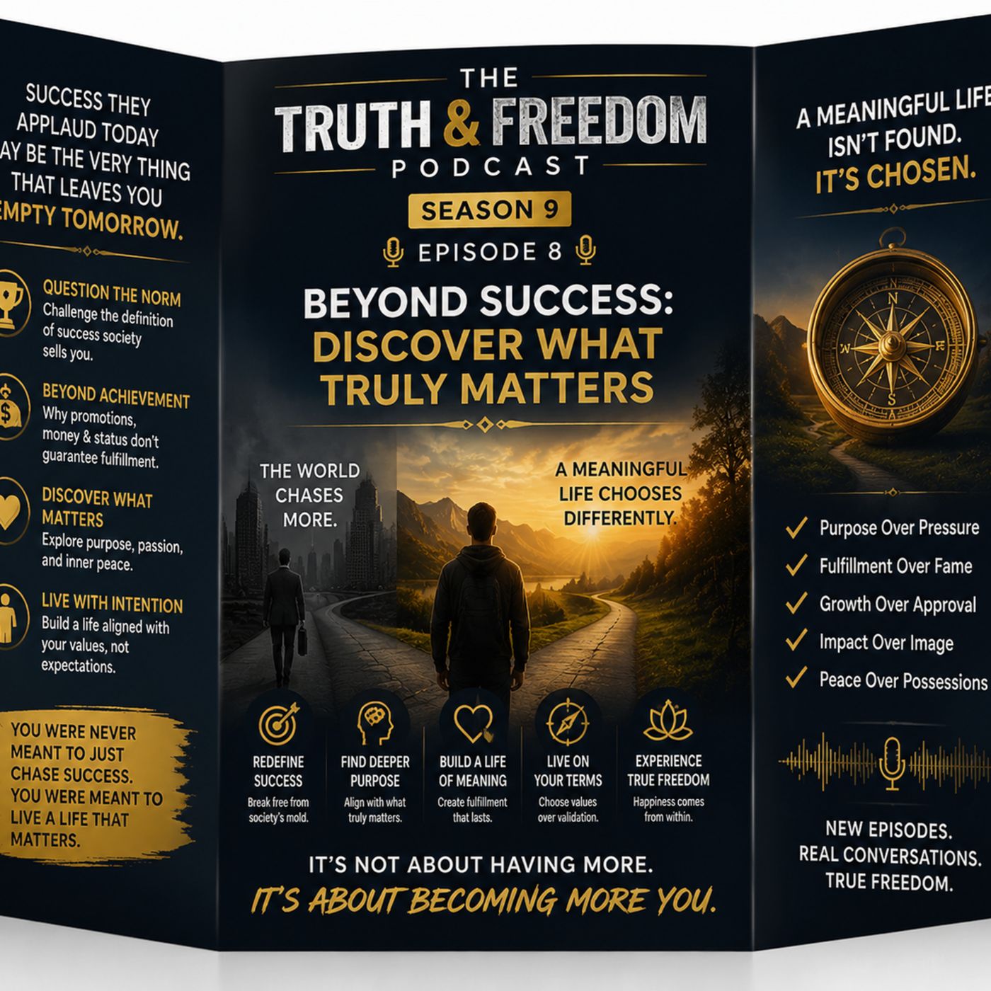 Truth & Freedom Podcast: S9 Ep 8- Success Without Fulfillment Is Still Failure episode artwork