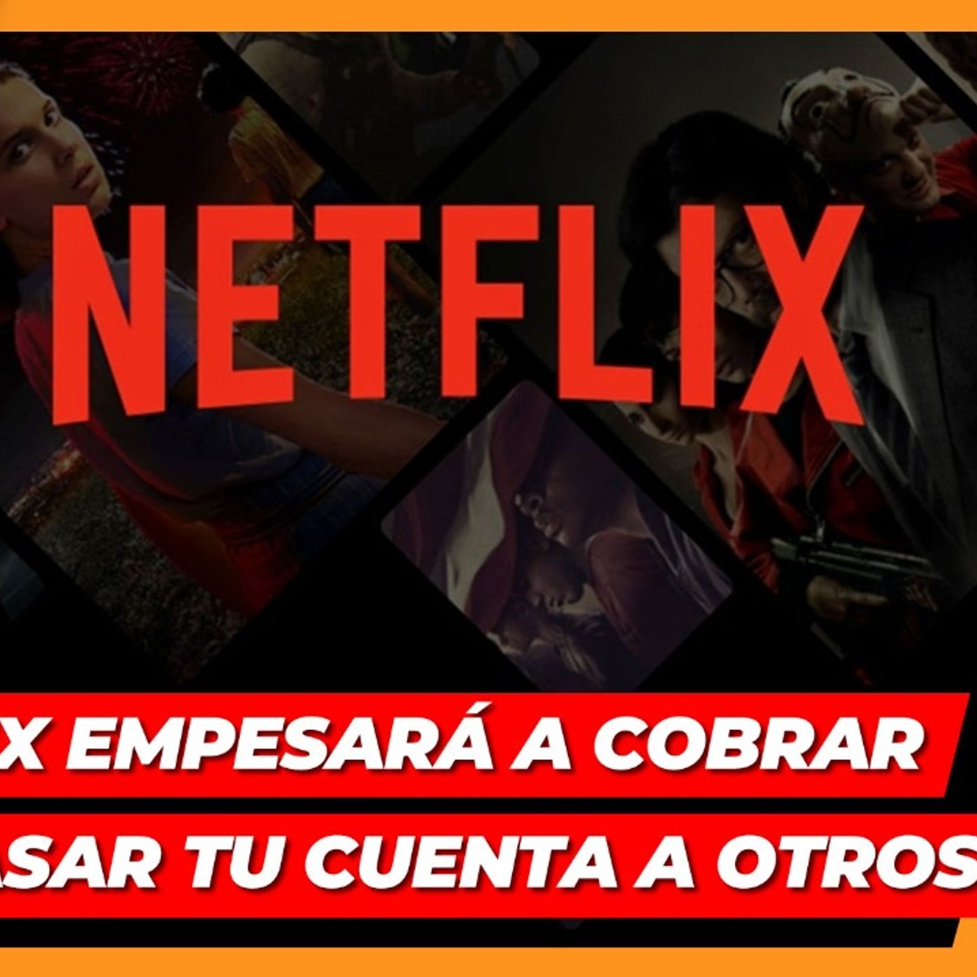 NETFLIX COBRARÁ POR PASAR TU CUENTA  INSTAGRAM PERMITIRÁ QUE PADRES CONTROLEN SUS HIJOS EN LA RED episode artwork