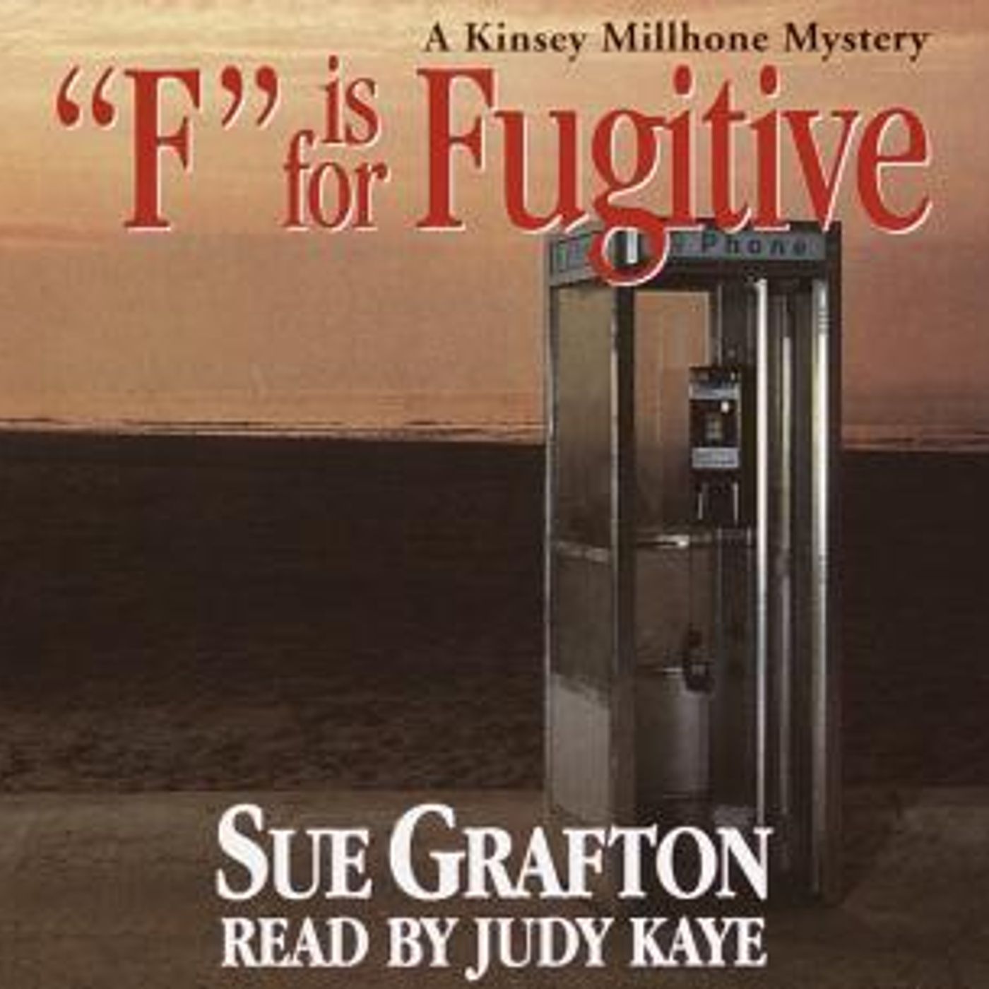 F Is for Fugitive by Sue Grafton