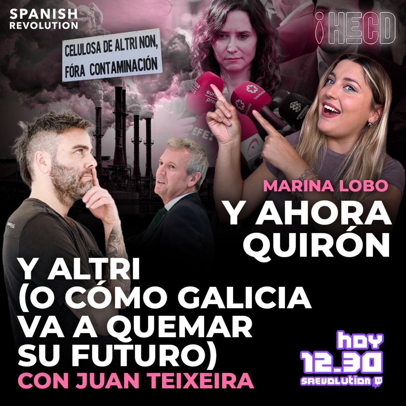 HECD! 389 Marina Lobo - Ahora, el Quiron + Elecciones en Cataluña + cómo Galicia va a quemar su futuro,con Juan Teixeira