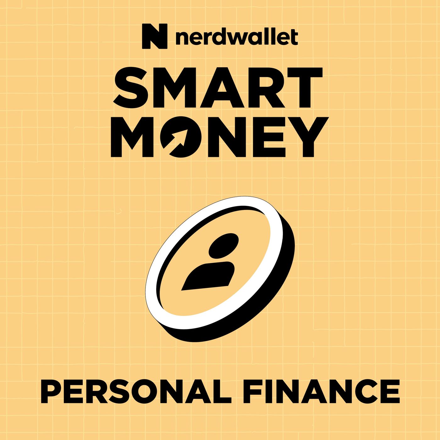 NerdWallet\'s Smart Money Podcast