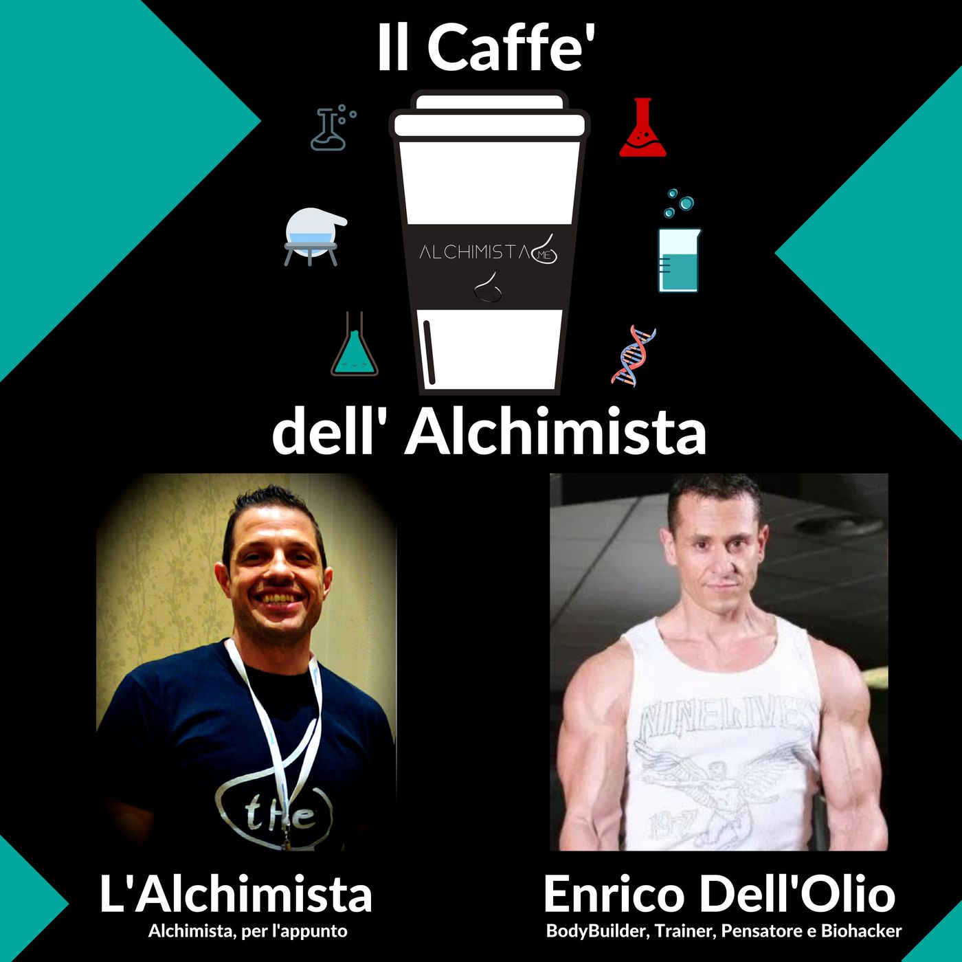 ☕ Il Caffe' Dell' Alchimista ⚗️ con: Enrico Dell’Olio, Bodybuilder, Trainer, Pensatore e Biohacker