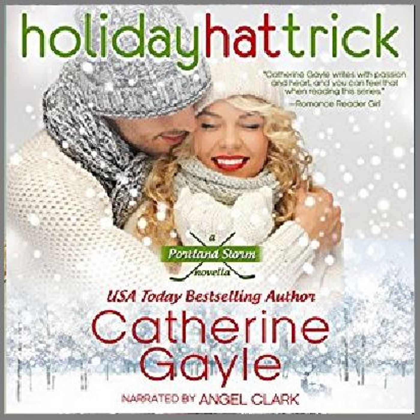 Holiday Hat Trick By Catherine Gayle Narrated By Angel Clark episode artwork