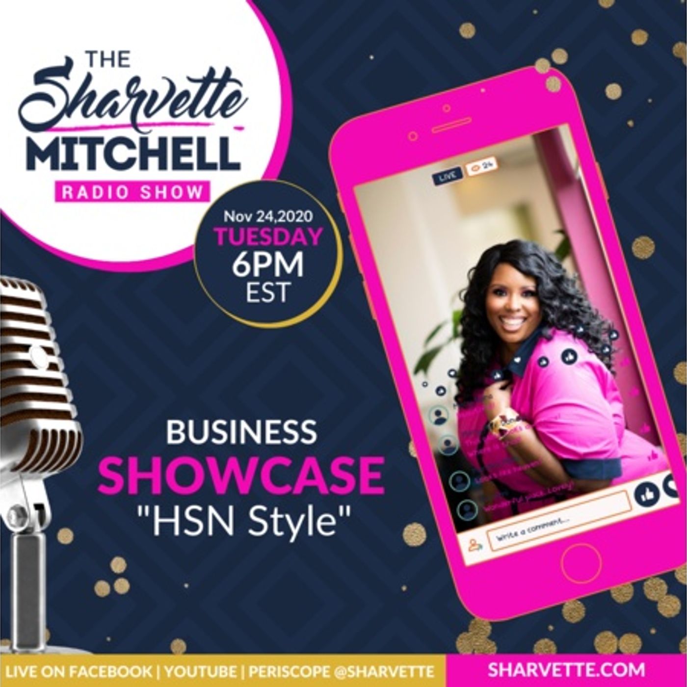 The Sharvette Mitchell Radio Show