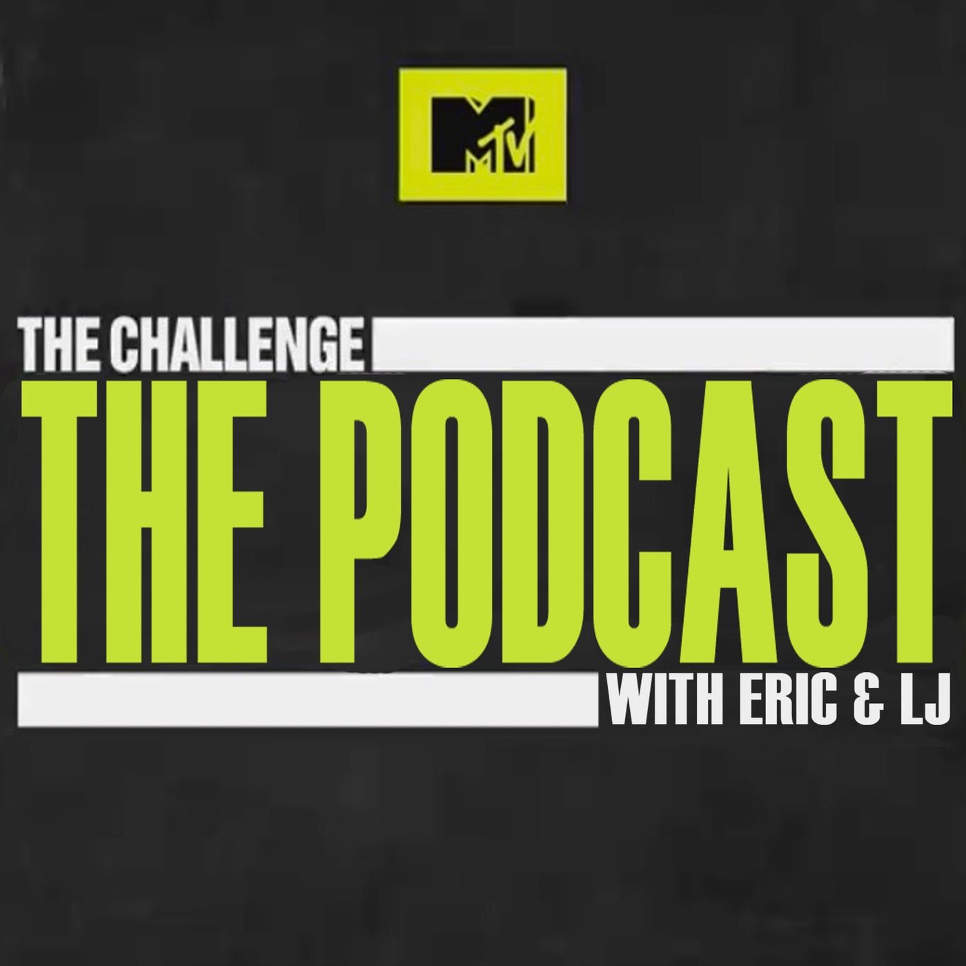 MTV’s The Challenge The Podcast