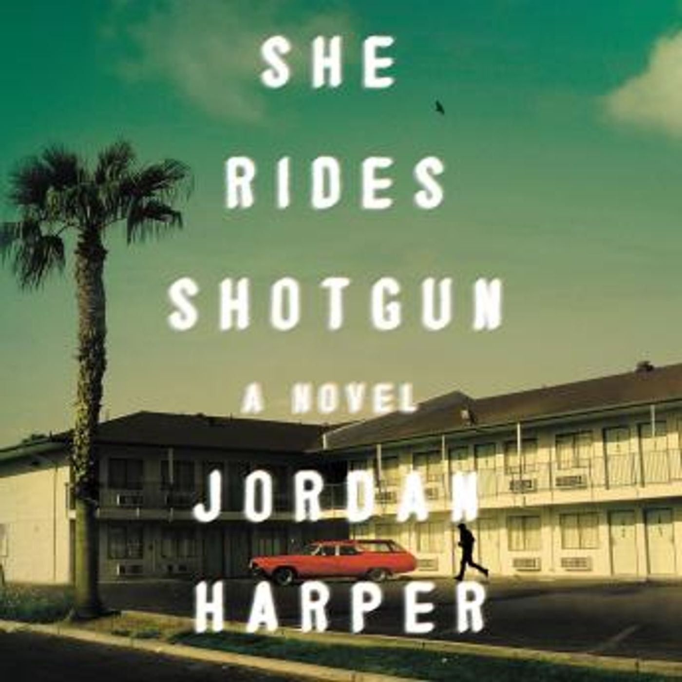 She Rides Shotgun: A Novel by Jordan Harper episode artwork