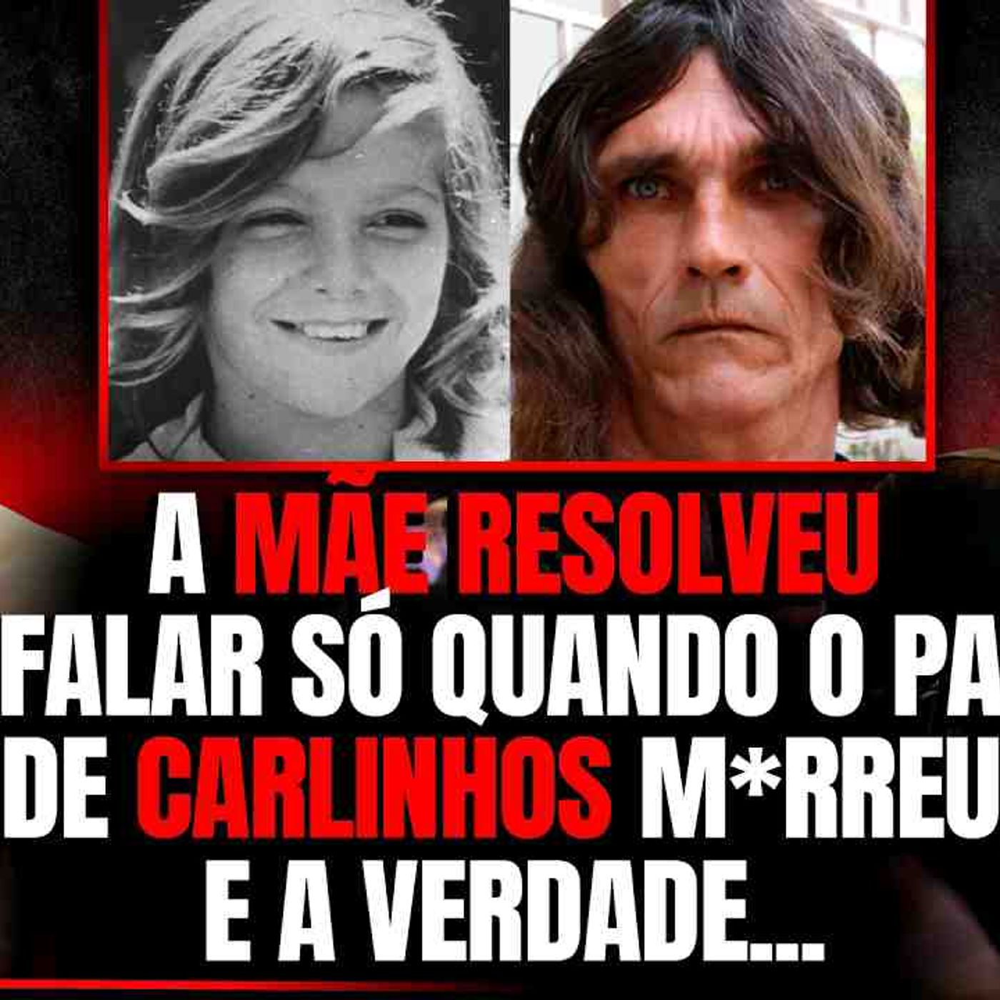 MISTÉRIOS DO CASO CARLINHOS - ELE ESTÁ VIVO_ - C_ DR CARLOS DE FARIA
