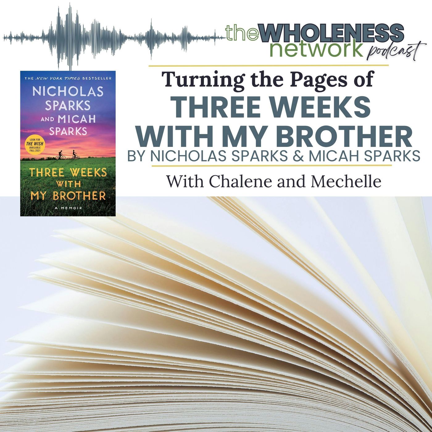 196. Turning the Pages of Three Weeks with My Brother episode artwork
