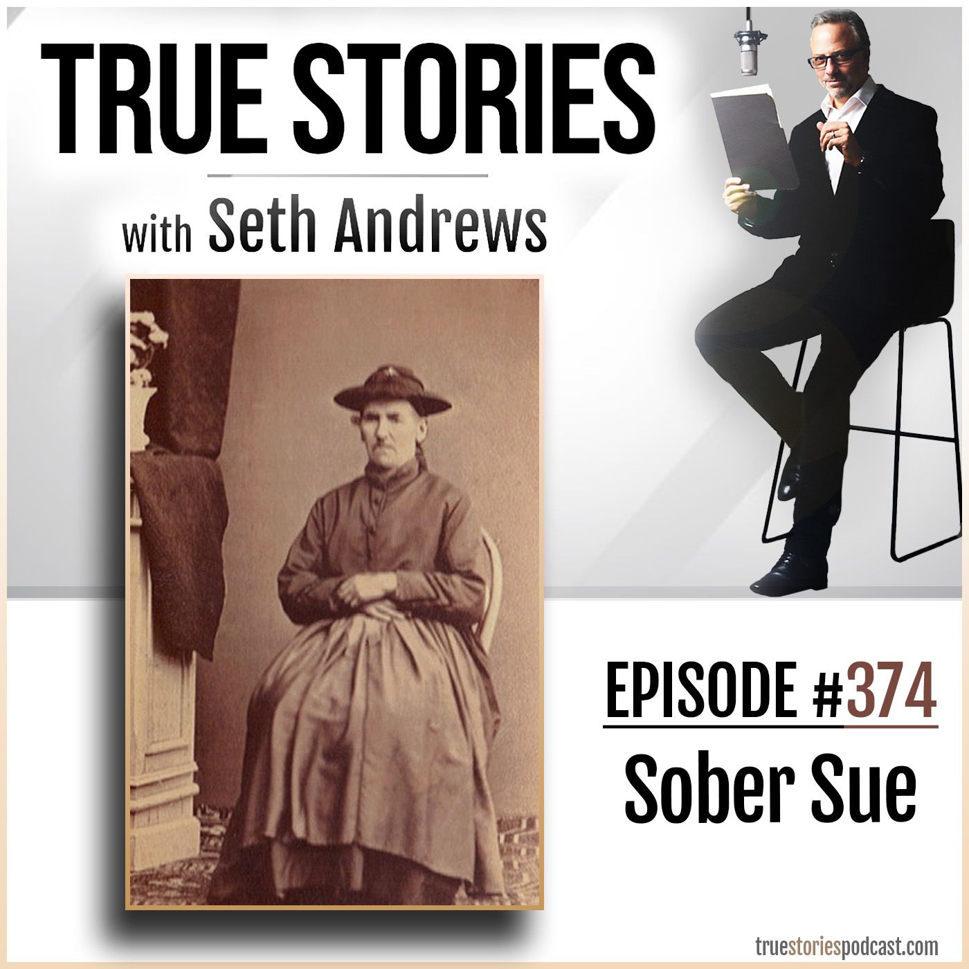 True Stories #374 - Sober Sue