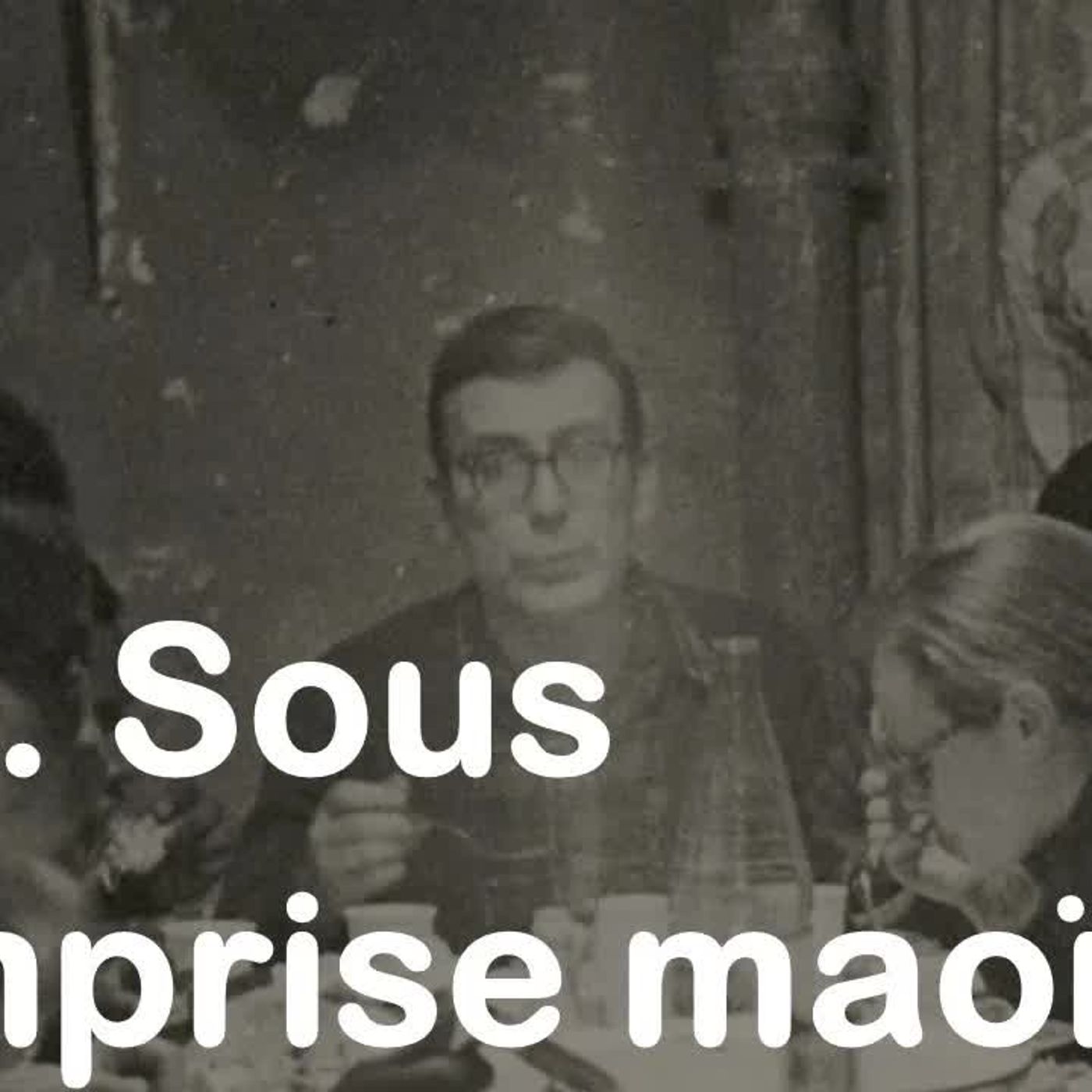 348. Sous l’emprise maoïste, avec Julie Pagis episode artwork