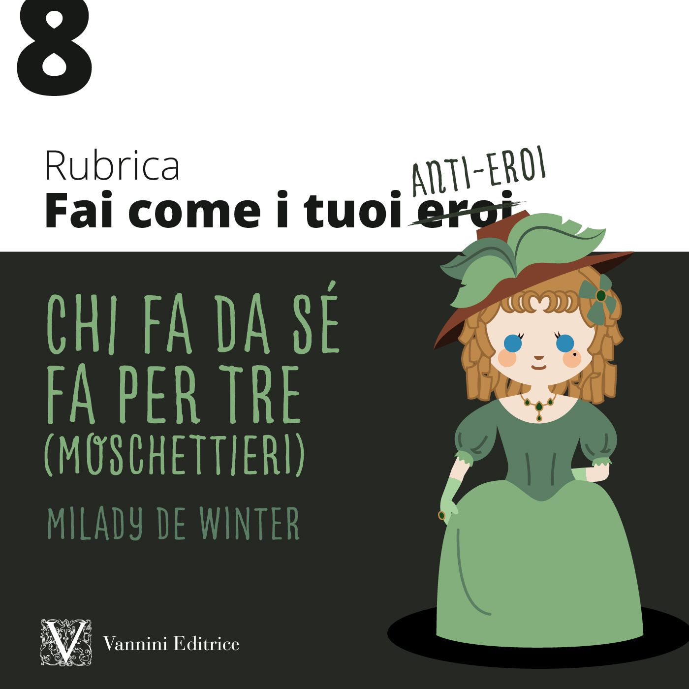 Fai come i tuoi eroi