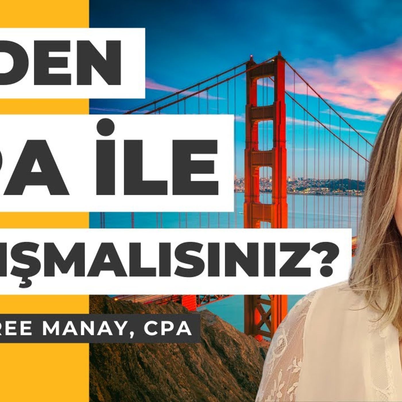 Manay CPA ile Amerika\'da İş Yapmak
