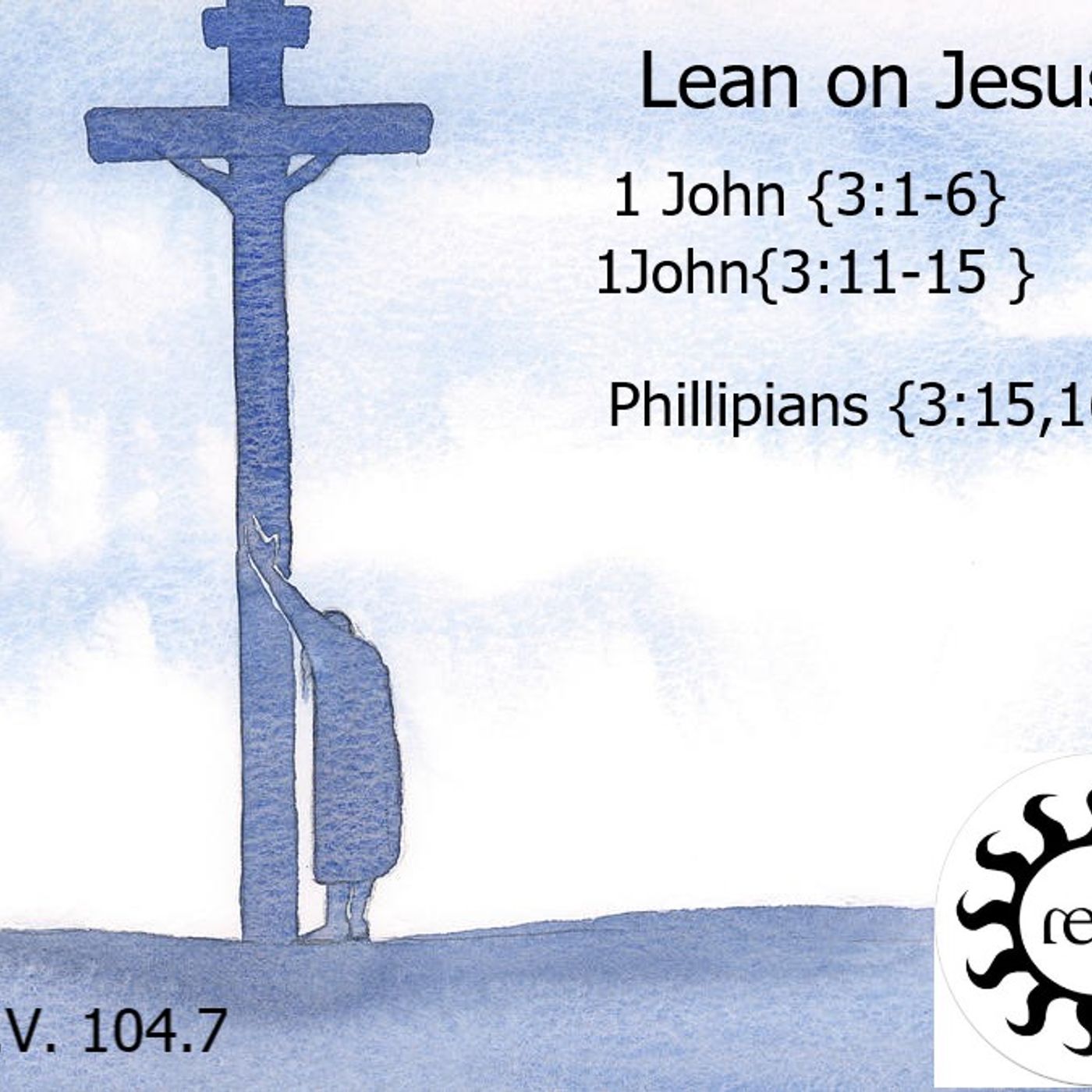 New ReBirth  { Lean on Jesus } episode artwork