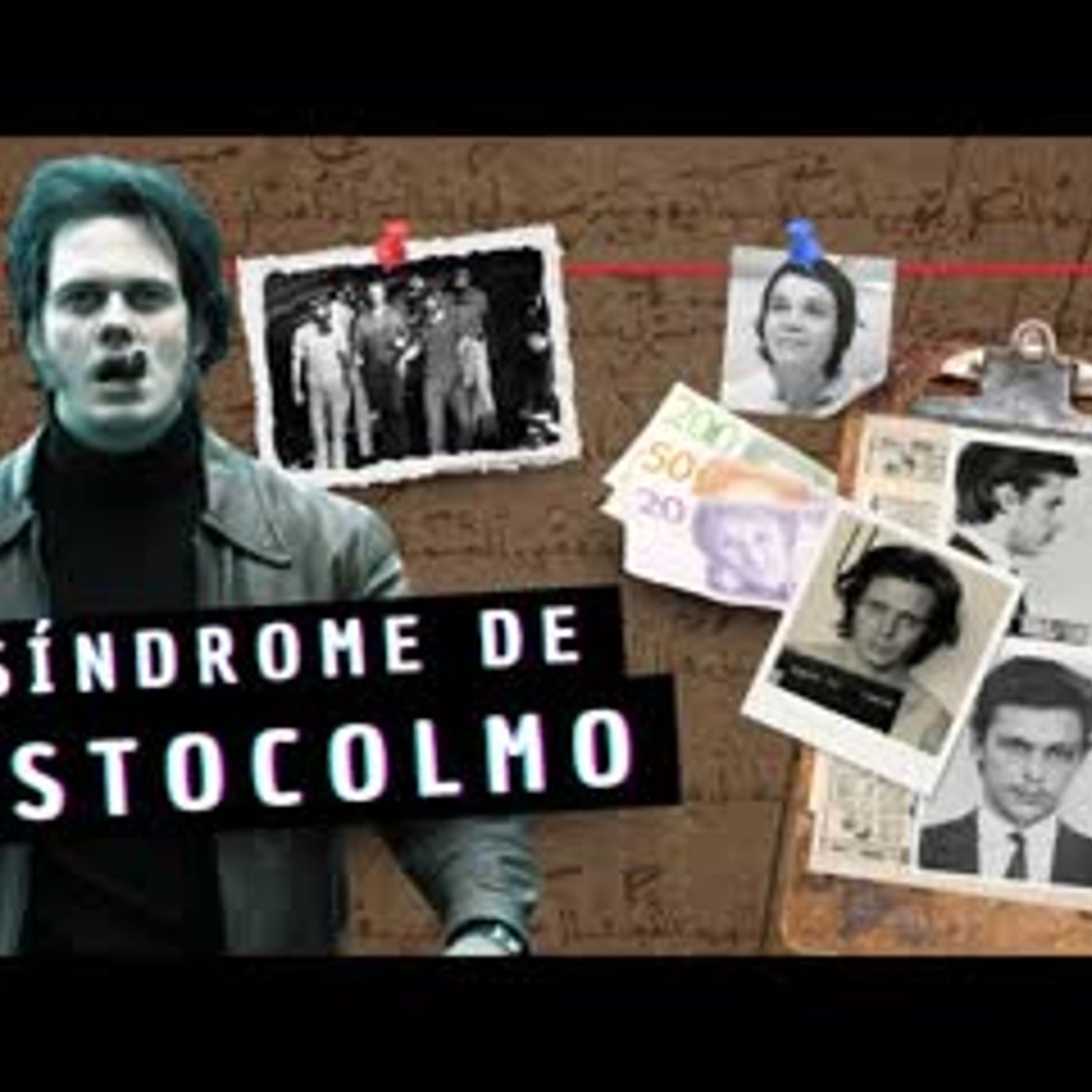 THE HEIST THAT CREATED STOCKHOLM SYNDROME episode artwork