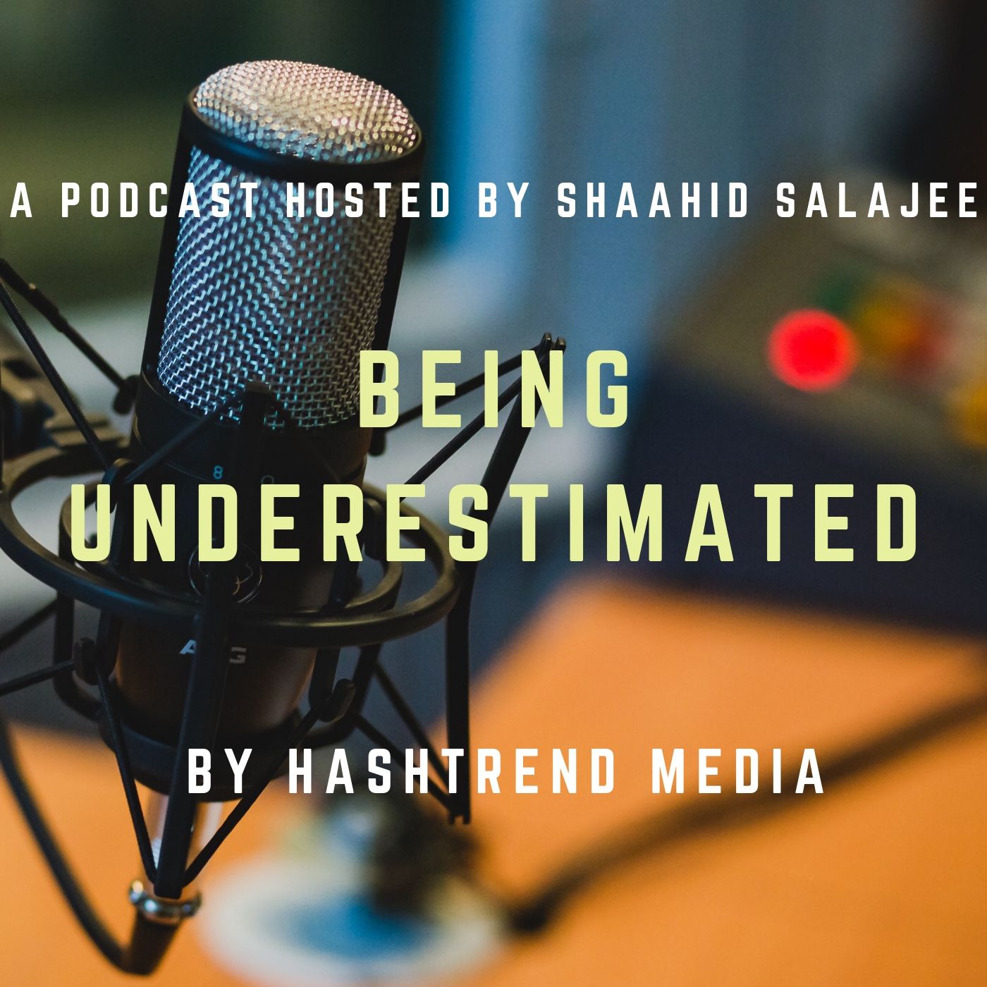 Being Underestimated