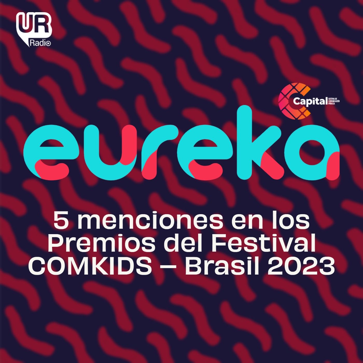 Eureka arrasa en las nominaciones en los Premios del Festival COMKIDS – Brasil 2023