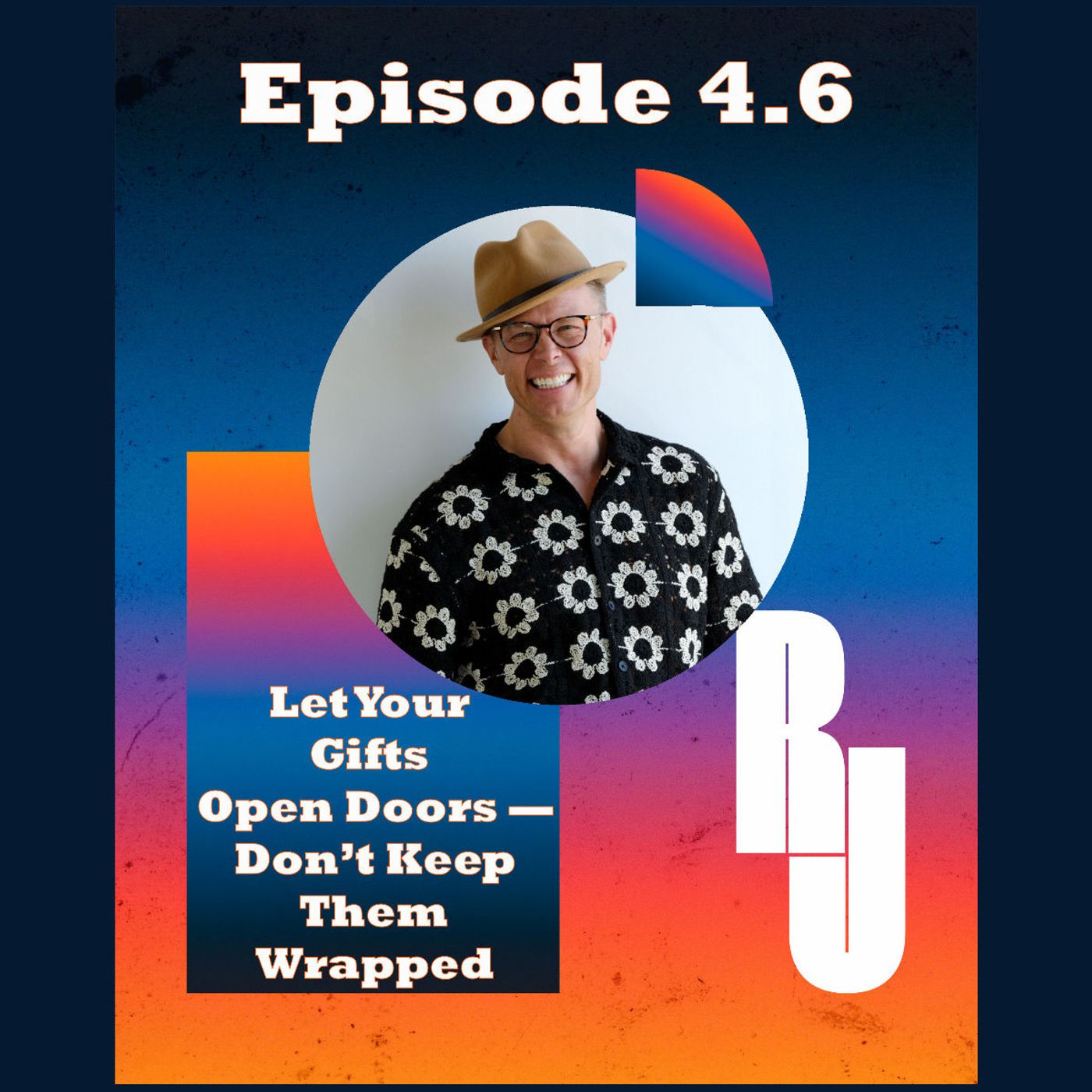Let Your Gifts Open Doors — Don’t Keep Them Wrapped Let Your Gifts Open Doors — Don’t Keep Them Wrapped
