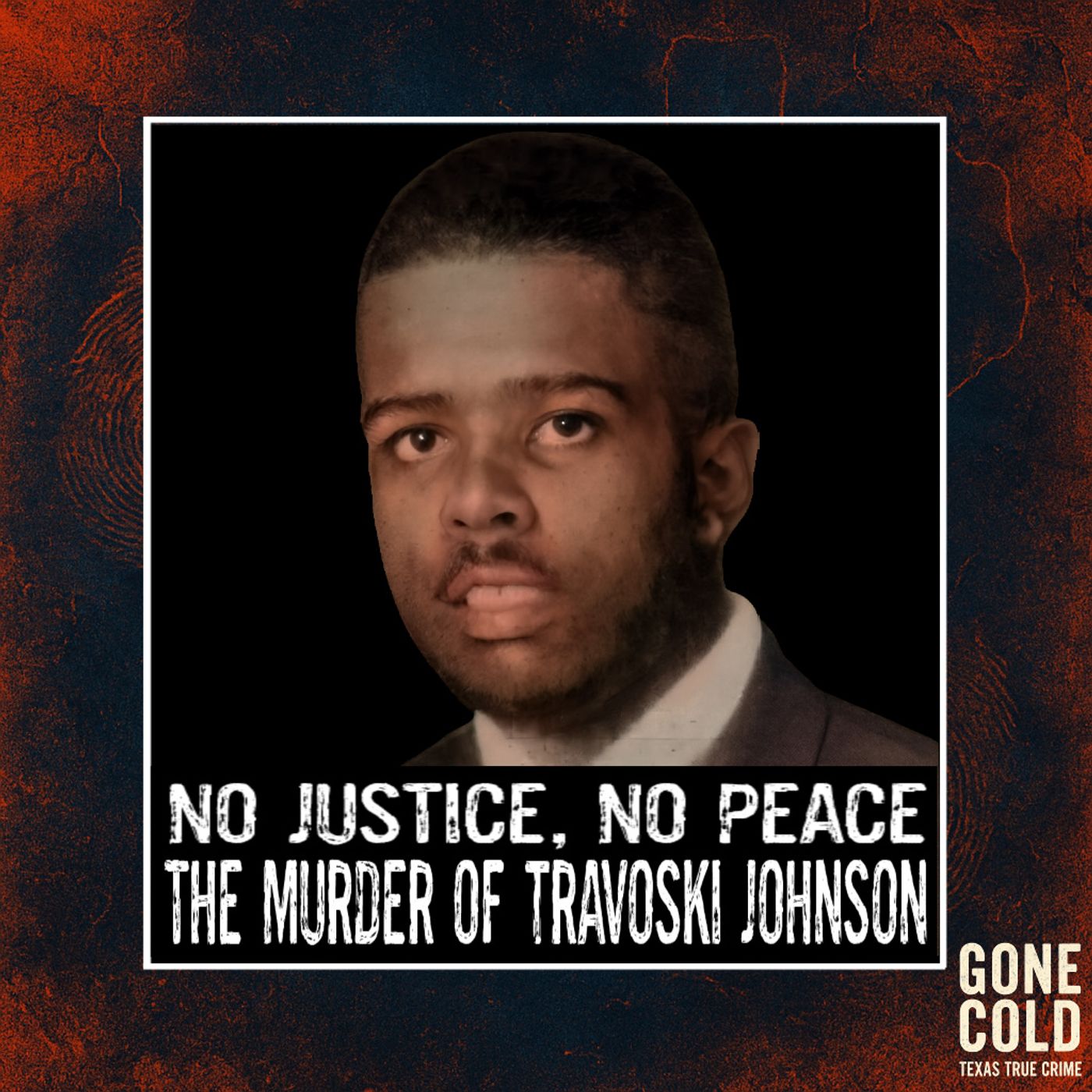 No Justice, No Peace: The Murder of Travoski Johnson