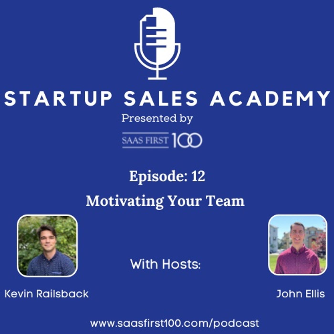 Startup Sales Academy presented by SaaS First 100