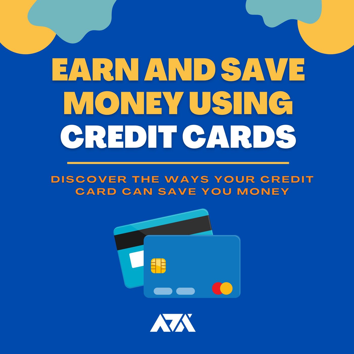 Earn and Save Money Using Credit Cards - Discover the Ways Your Credit Card Can Save You Money Earn and Save Money Using Credit Cards - Discover the Ways Your Credit Card Can Save You Money