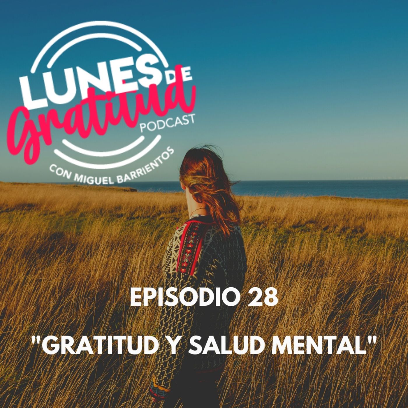 Lunes de Gratitud