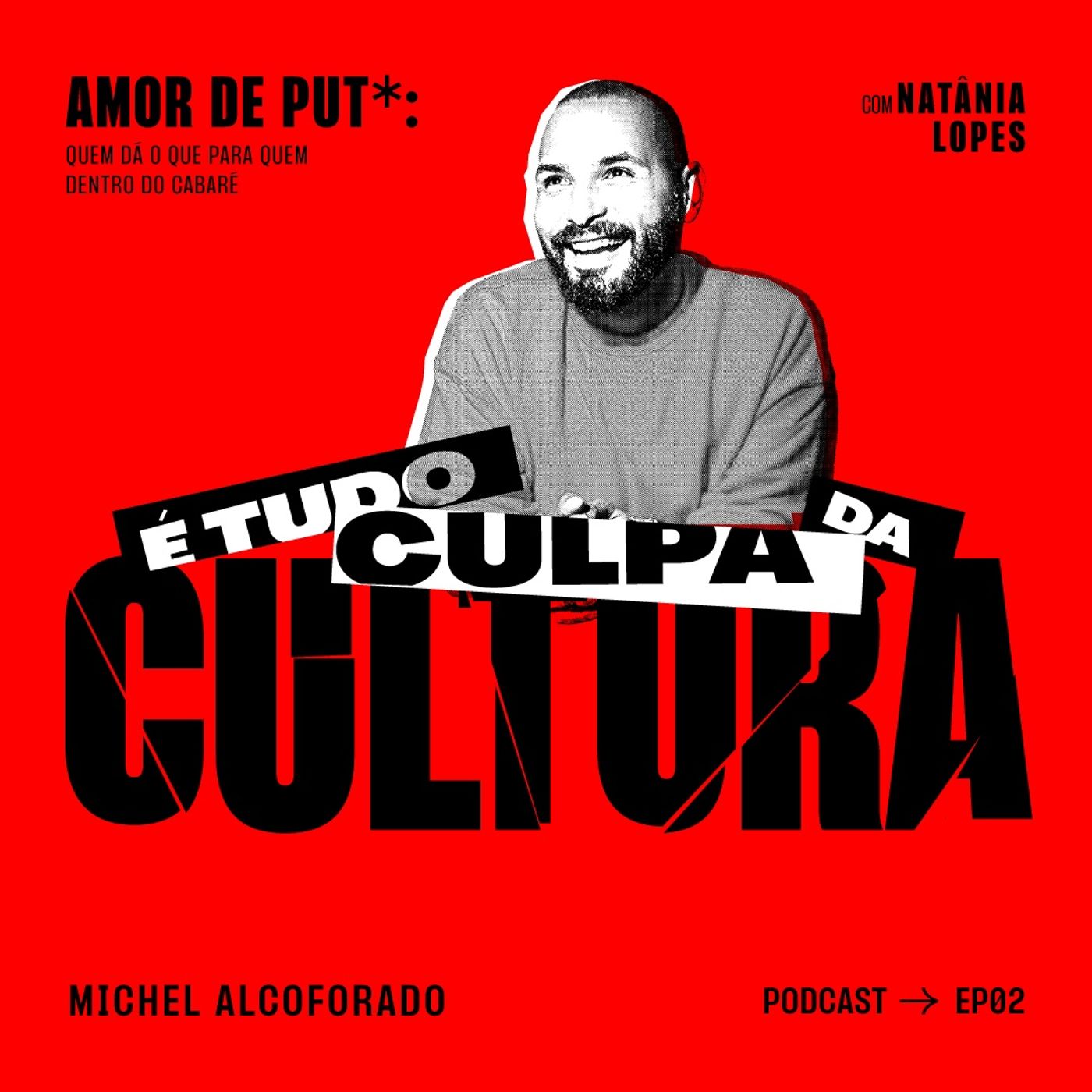 É tudo culpa da cultura