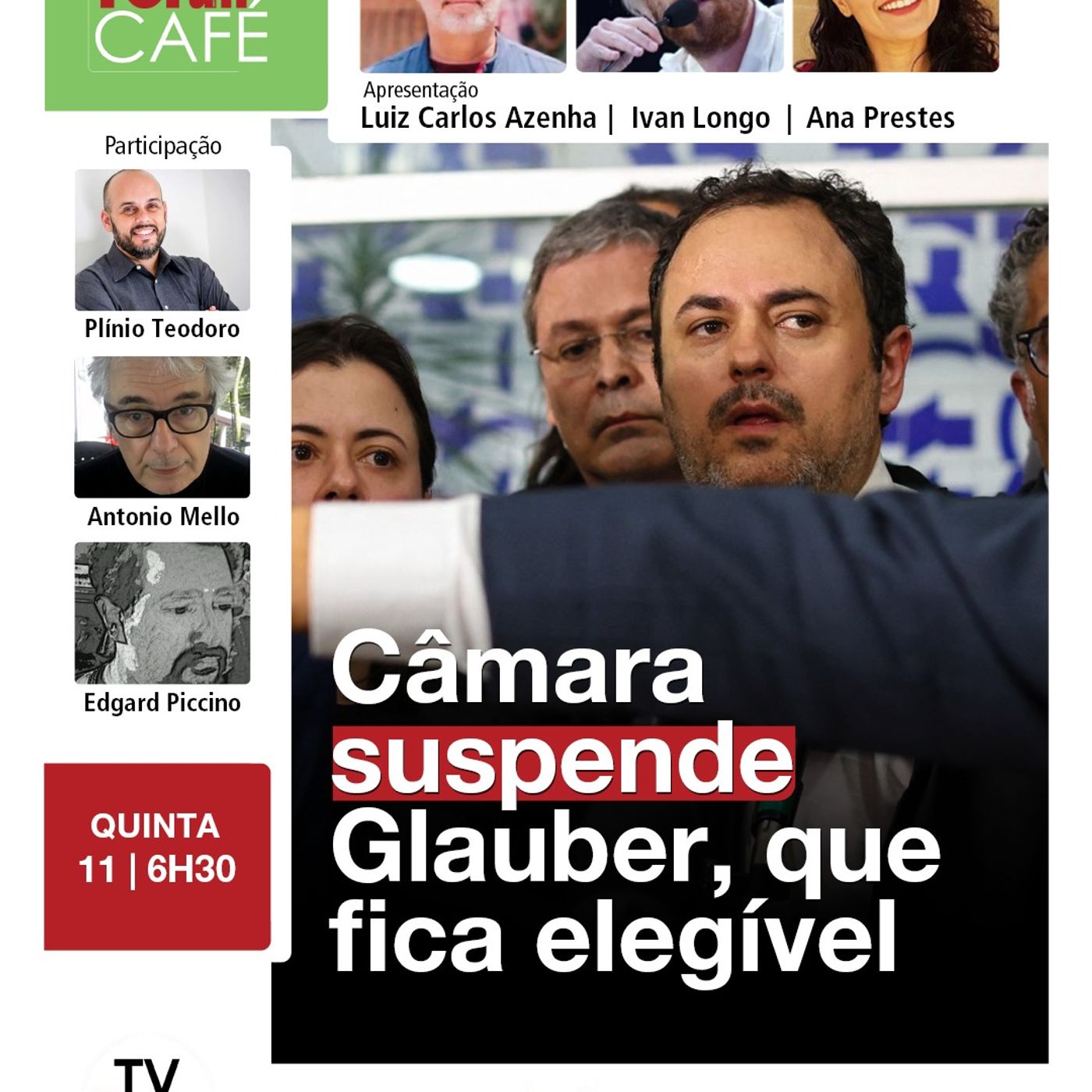 Glauber Braga mantém o mandato e fica suspenso por 6 meses | 11.12.25