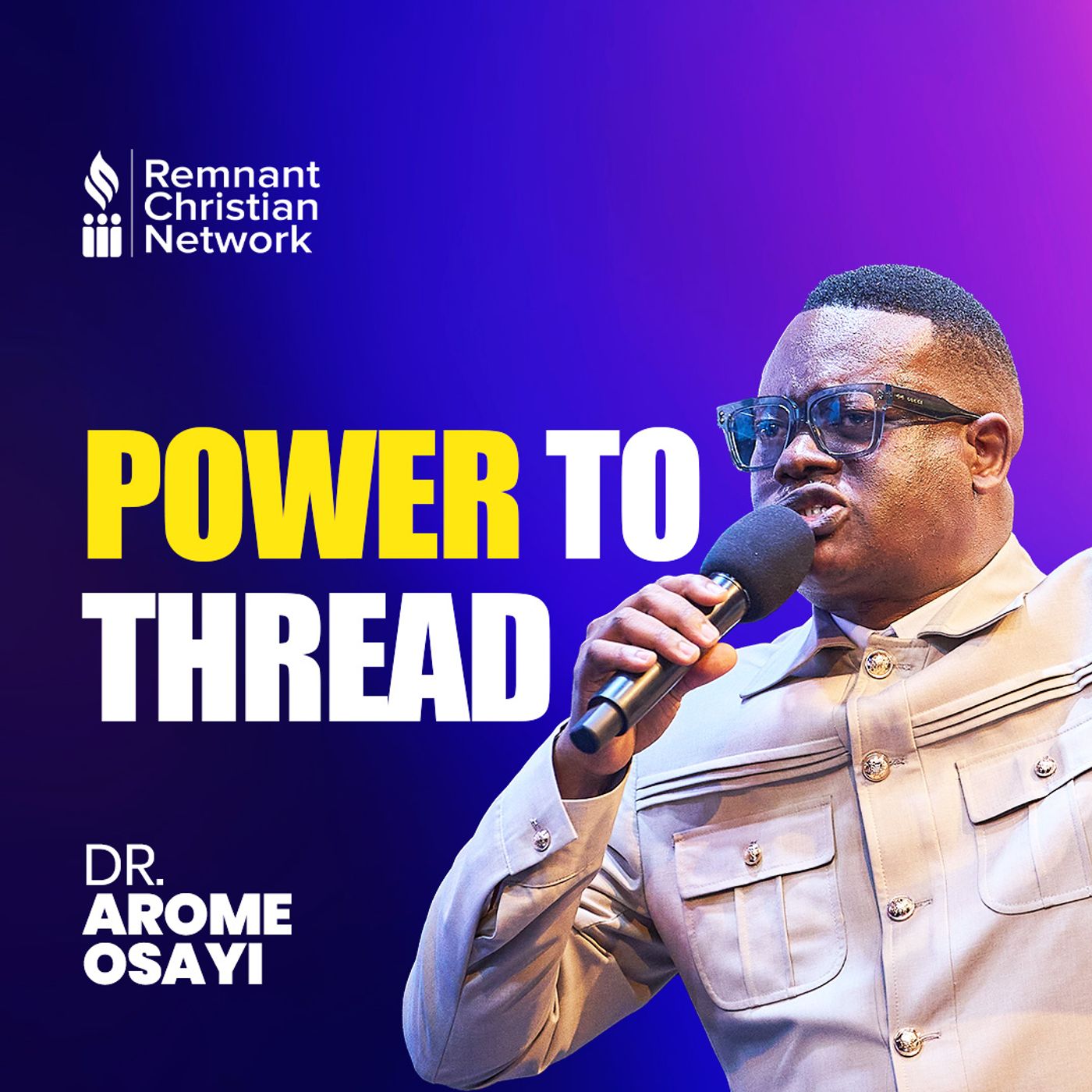 POWER TO THREAD DR AROME OSAYI
