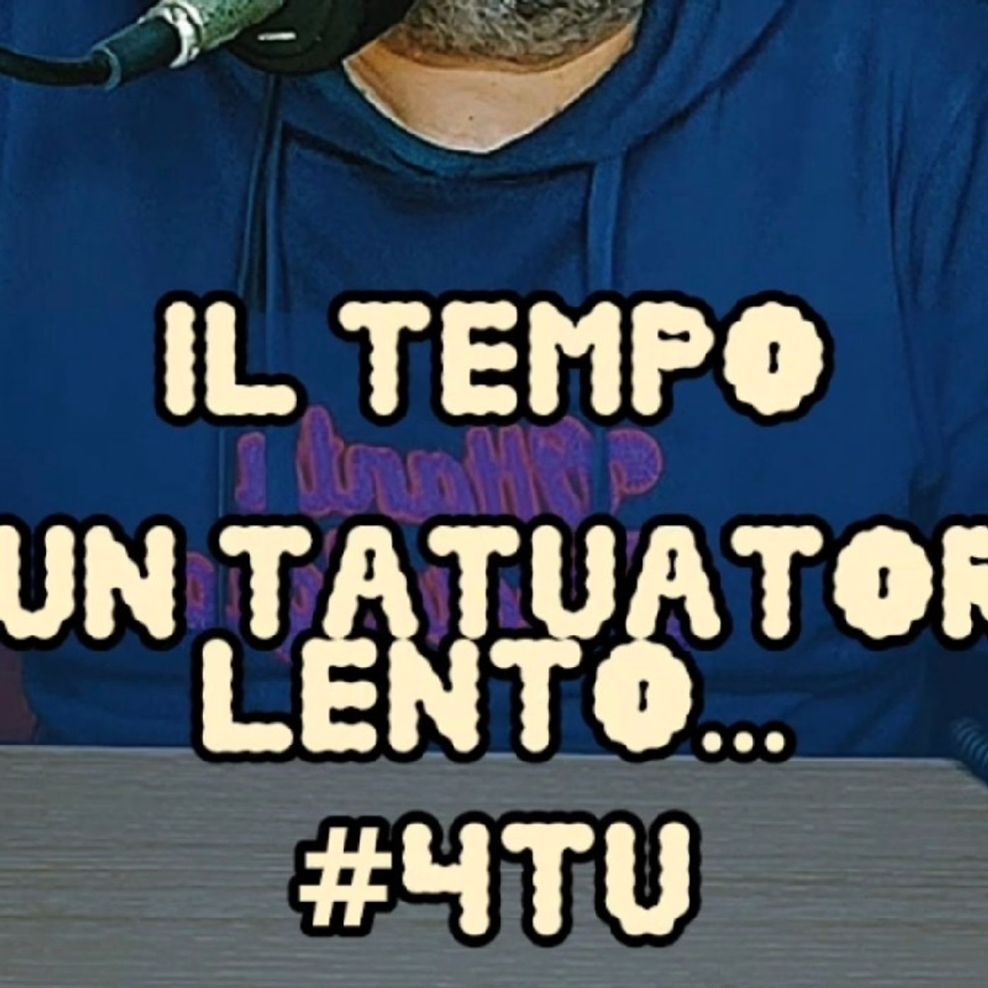 Episodio 1524 - "Il tempo è un tatuatore lento" di 4tu (podcast monologo vita 2025) episode artwork