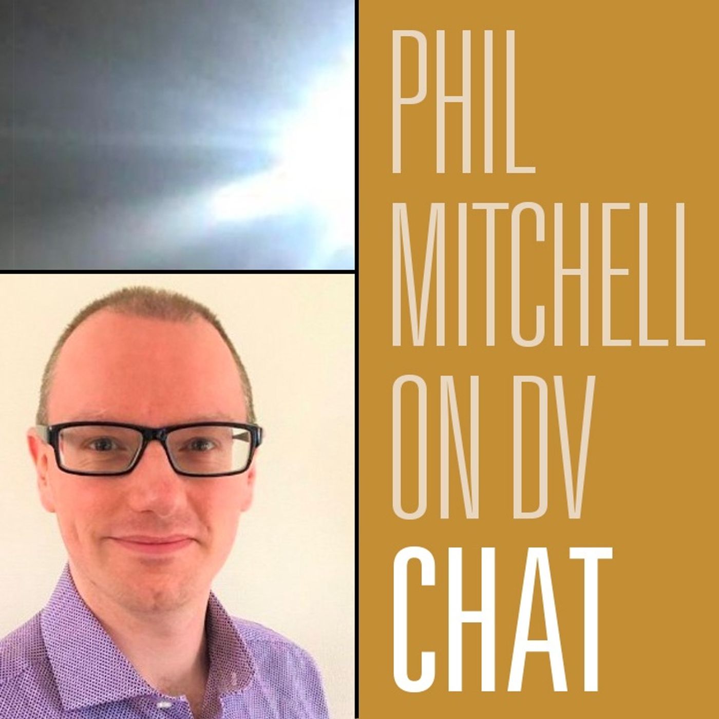 Speaking With Male Sexual Abuse Specialist Phil Mitchell on Domestic Violence | Fireside Chat 216