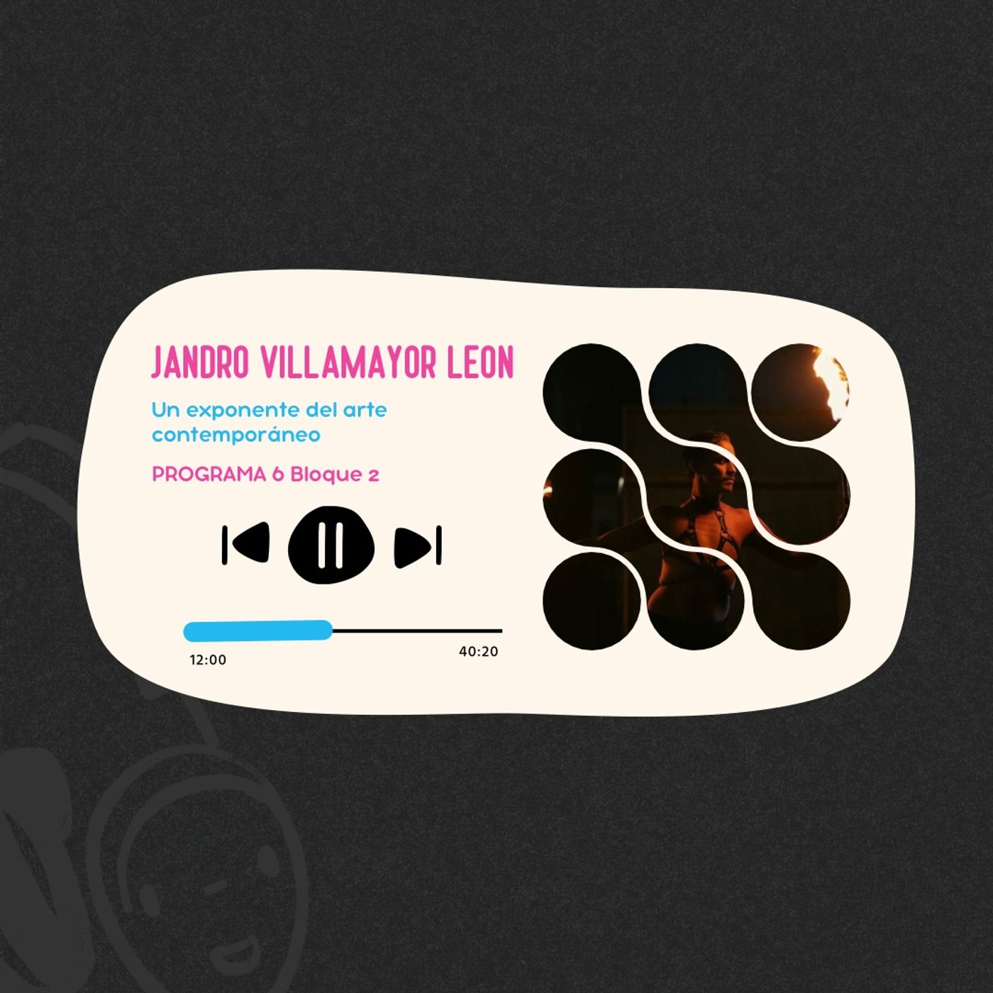 Jandro Villamayor León I Programa 6 Bloque 2 I Un referente kamba del arte contemporáneo en Paraguay episode artwork