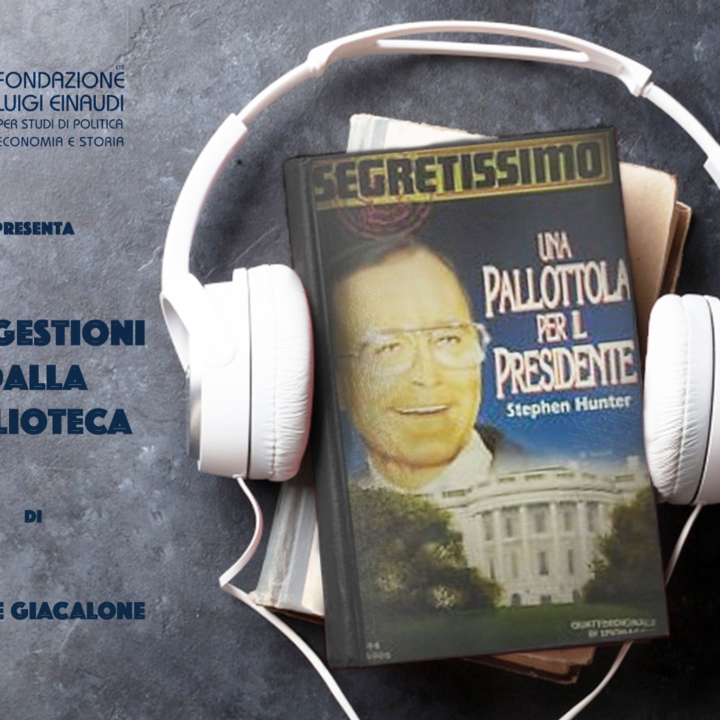 Stephen Hunter - Una pallottola per il presidente Stephen Hunter - Una pallottola per il presidente
