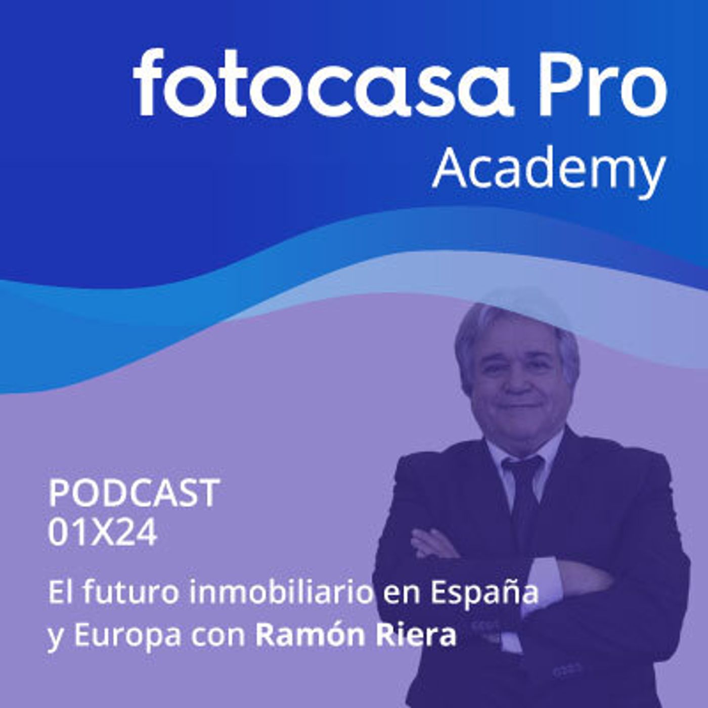 Capítulo 24: El futuro inmobiliario en España y Europa episode artwork
