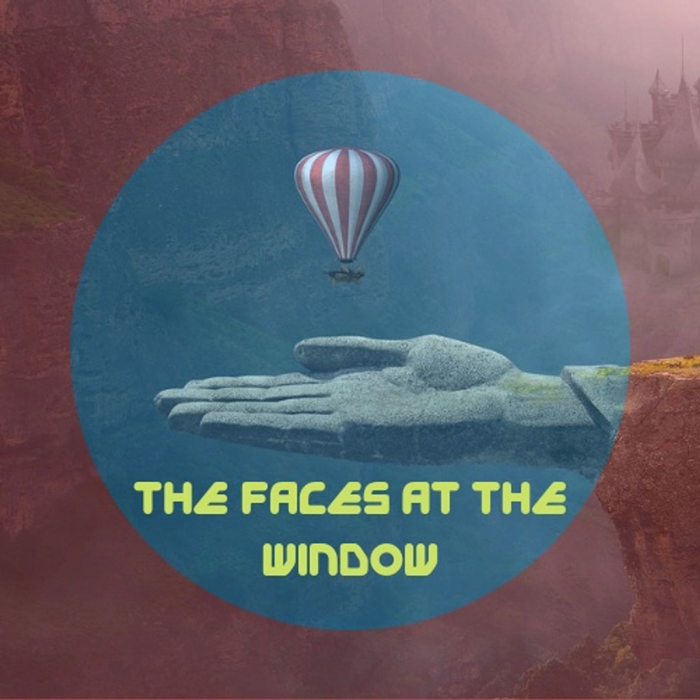 The Faces At The Window