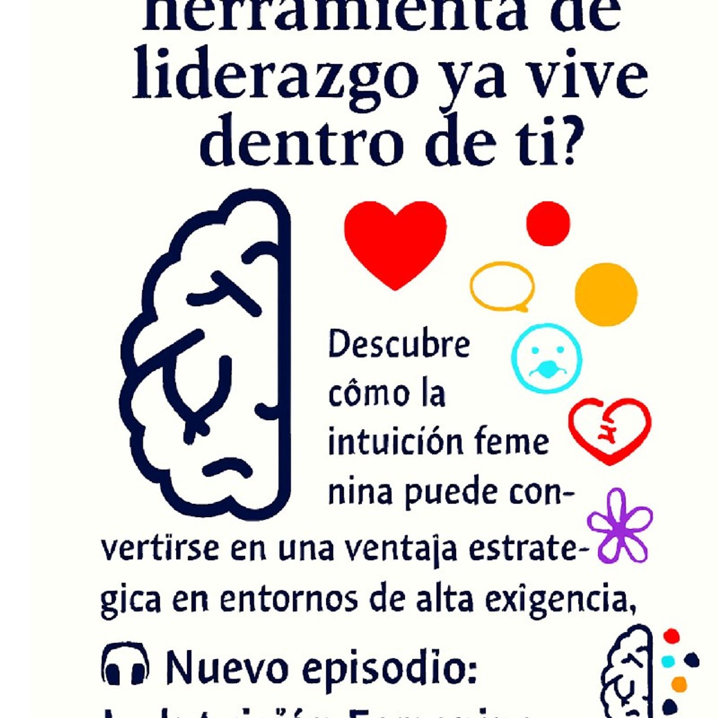 La intuición femenina en el liderazgo episode artwork